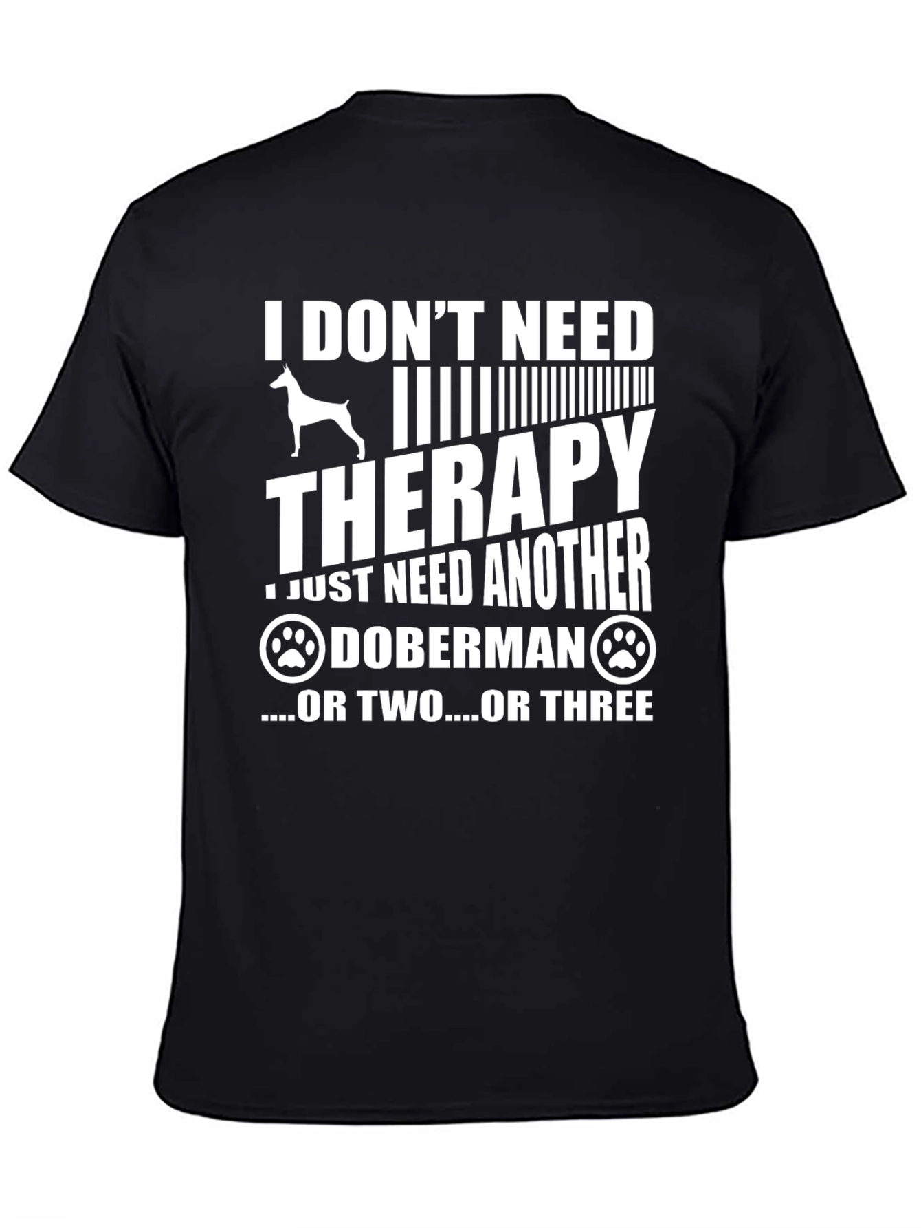 Doberman Therapy T-Shirt - Dog Lover Tee