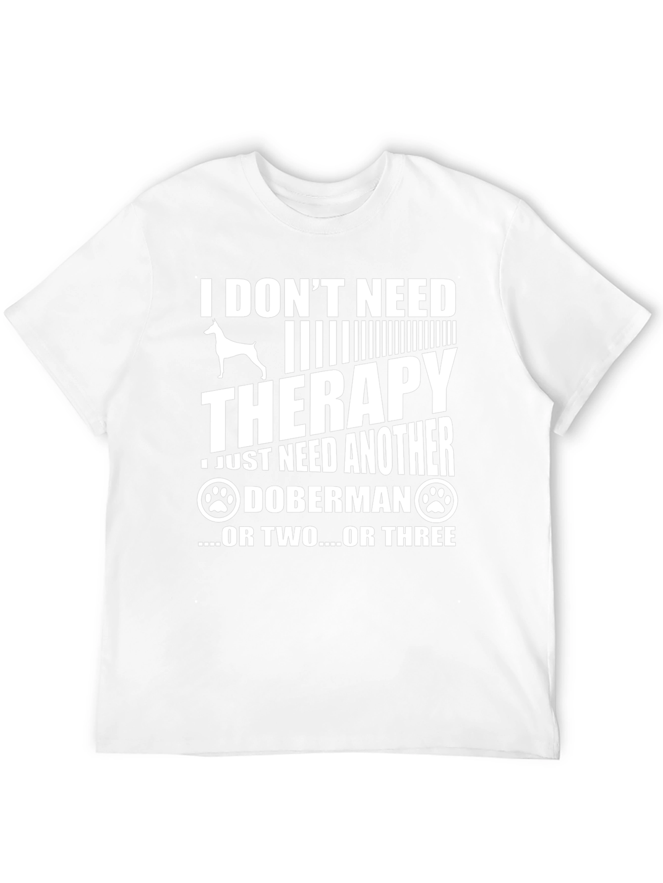 Doberman Therapy T-Shirt - Dog Lover Tee