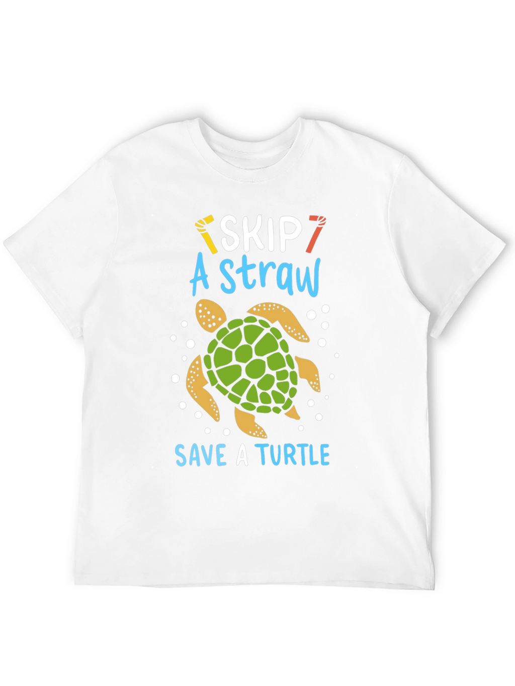 Skip A Straw Save A Turtle T-Shirt