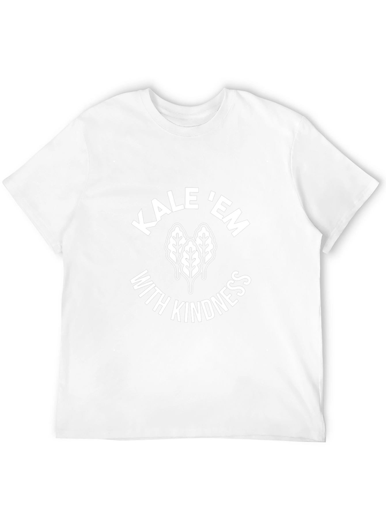 Kale Em With Kindness Graphic T-Shirt