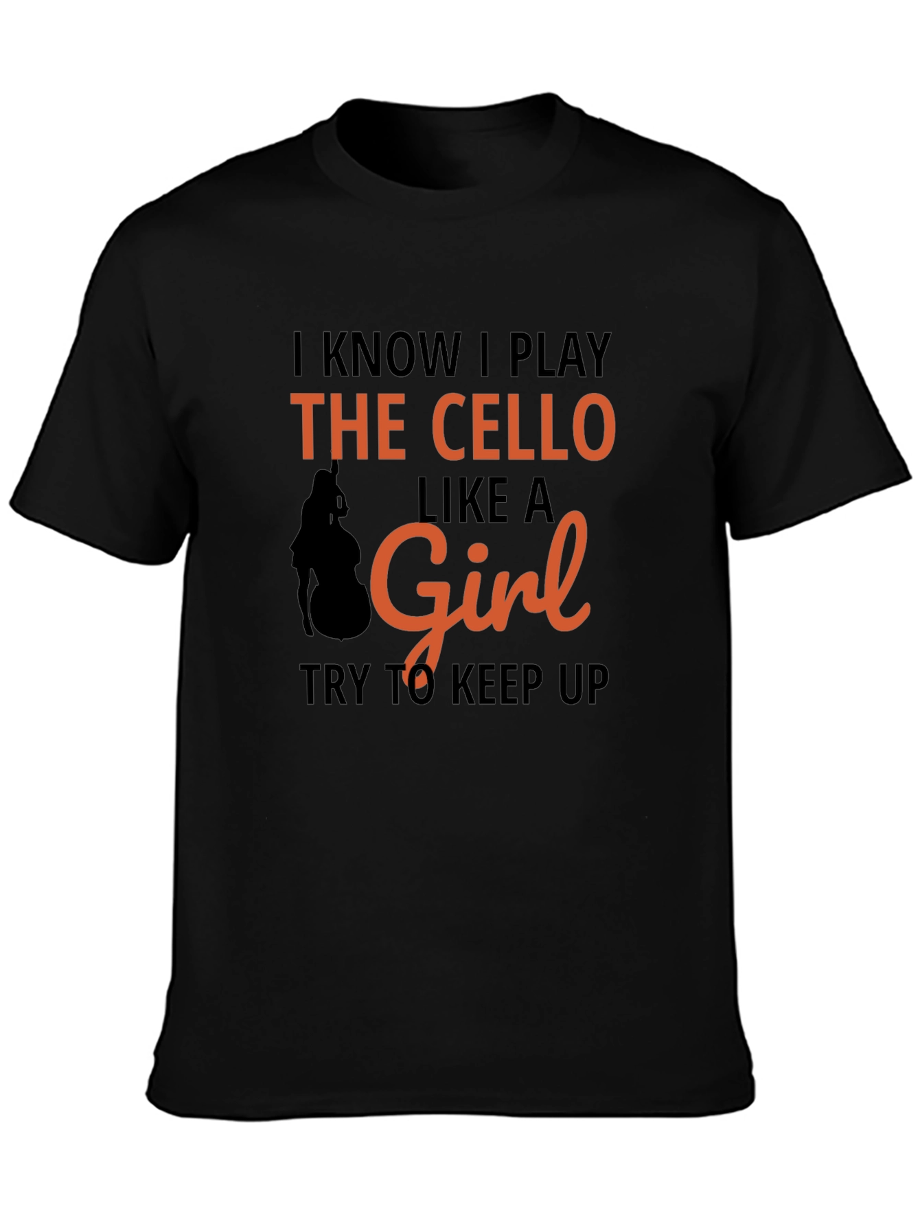 Cello Player Like A Girl T-Shirt