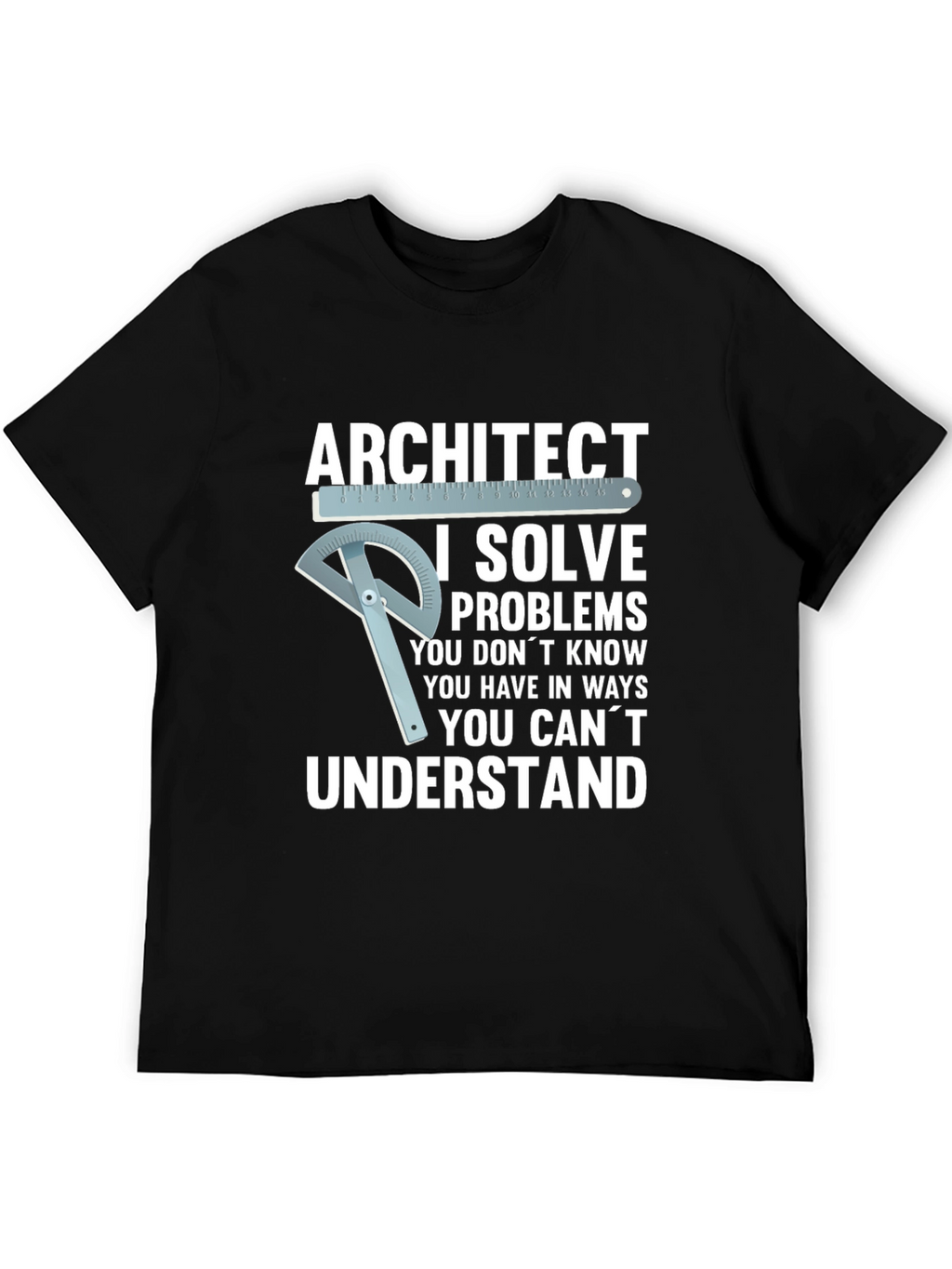 Architect I Solve Problems Graphic T-Shirt