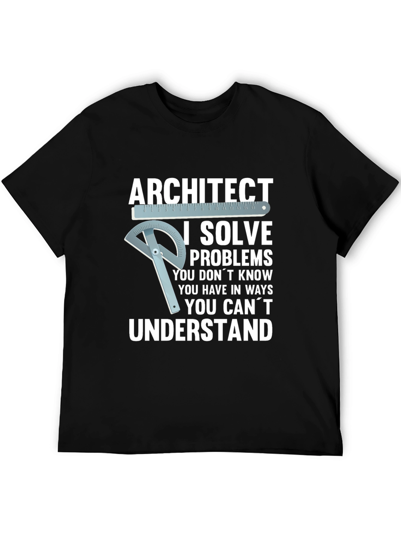 Architect I Solve Problems Graphic T-Shirt