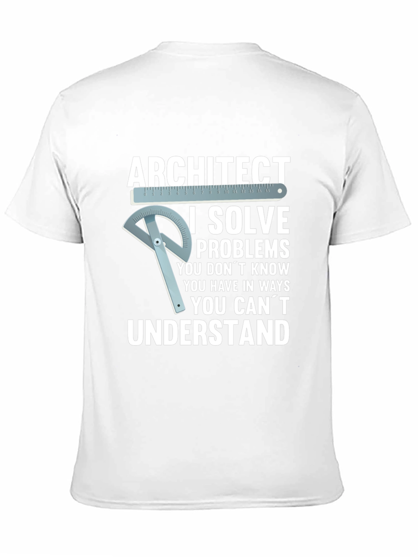 Architect I Solve Problems Graphic T-Shirt