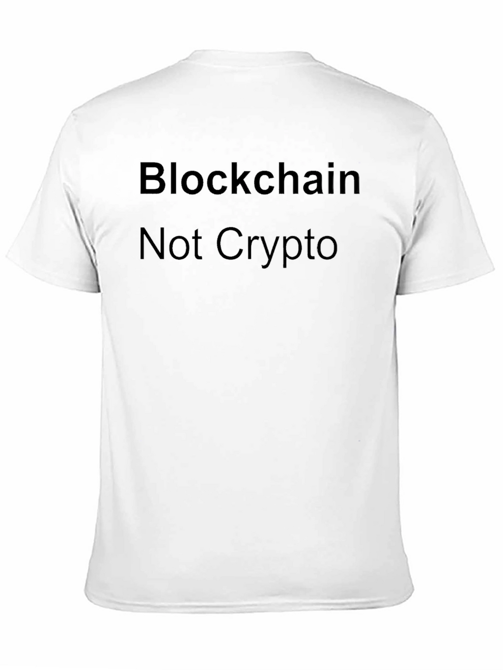 Blockchain Not Crypto Black T-Shirt
