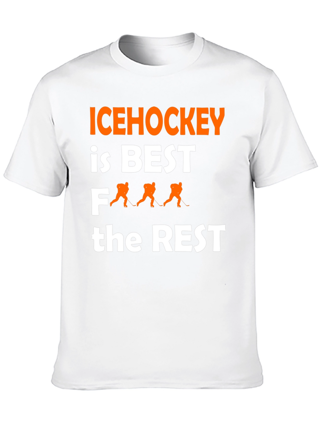 Ice Hockey is Best T-Shirt