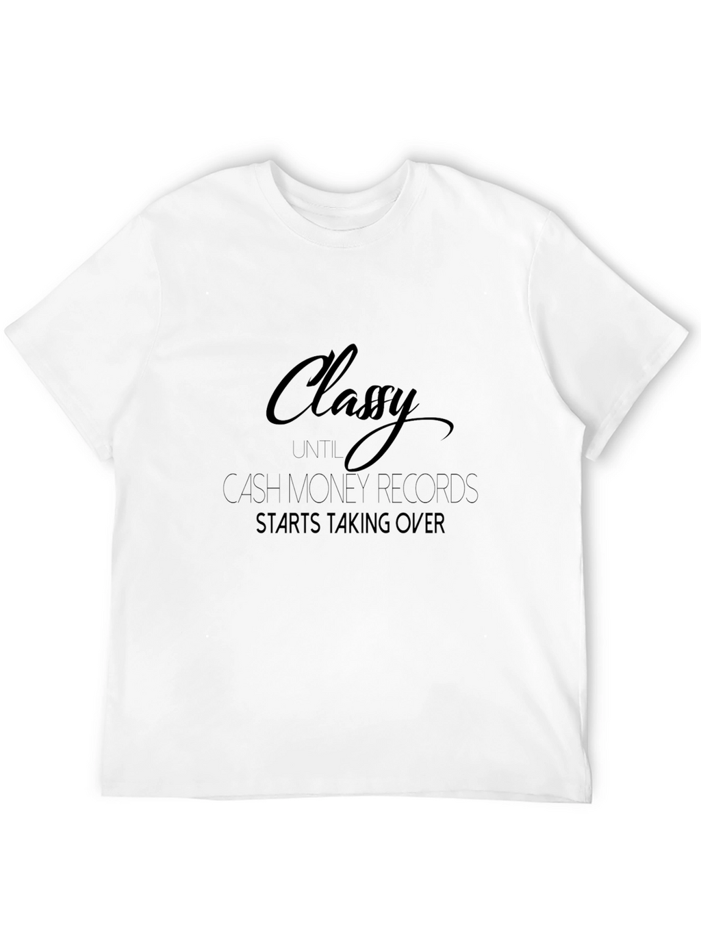 Classy Cash Money Records Black T-Shirt