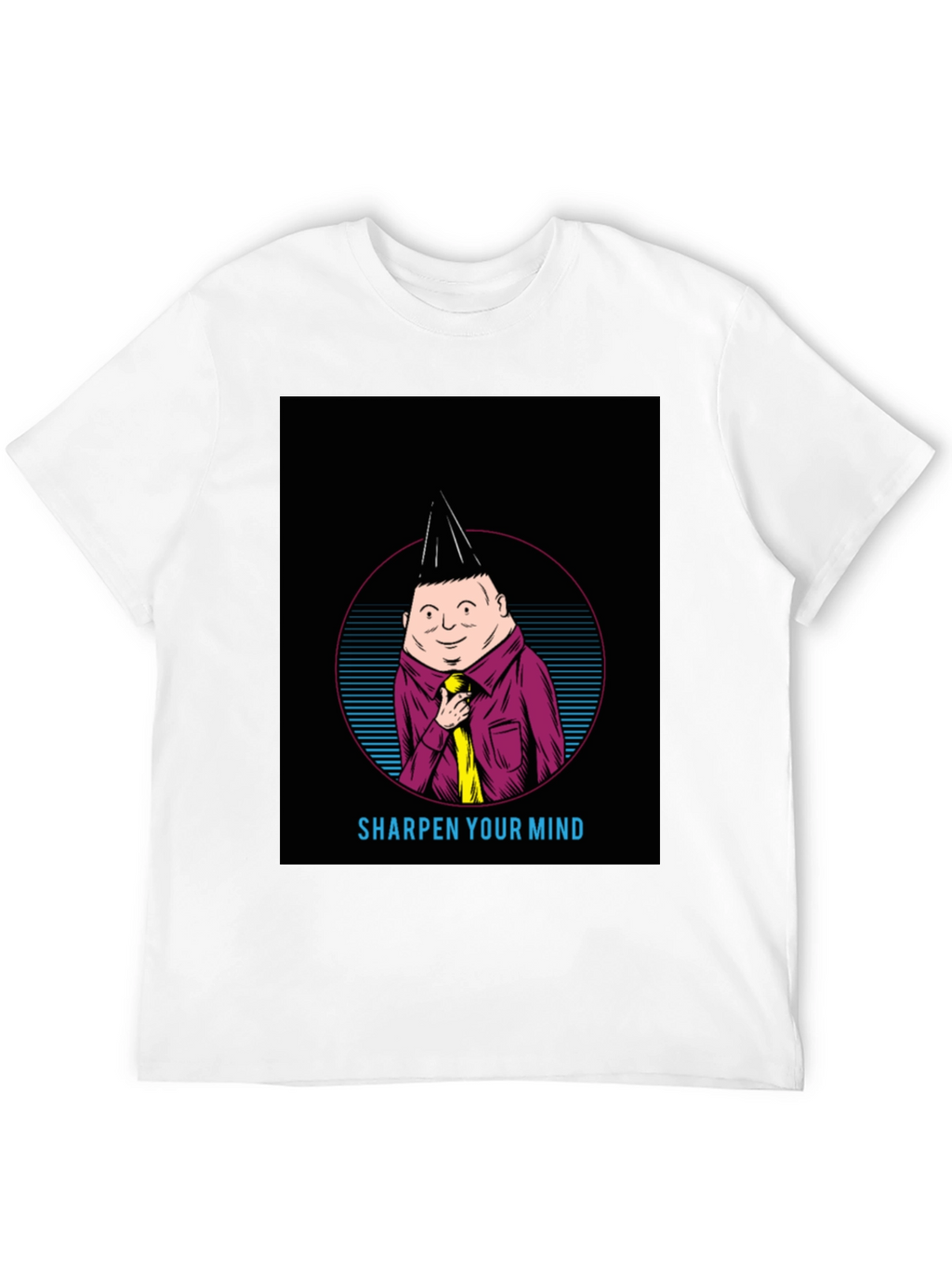 Sharpen Your Mind T-Shirt - Unique Graphic Tee