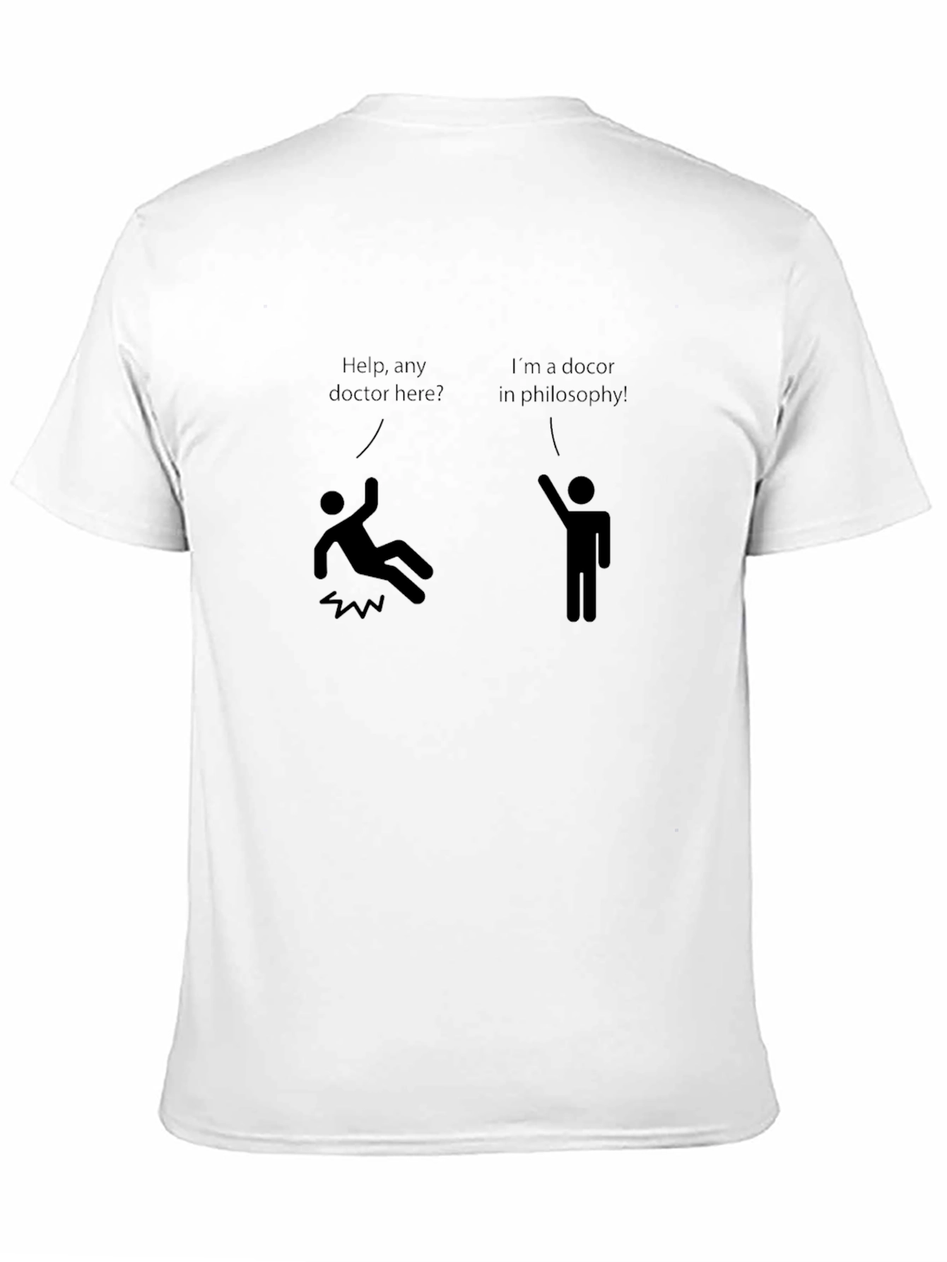 Doctor of Philosophy Funny Graphic T-Shirt