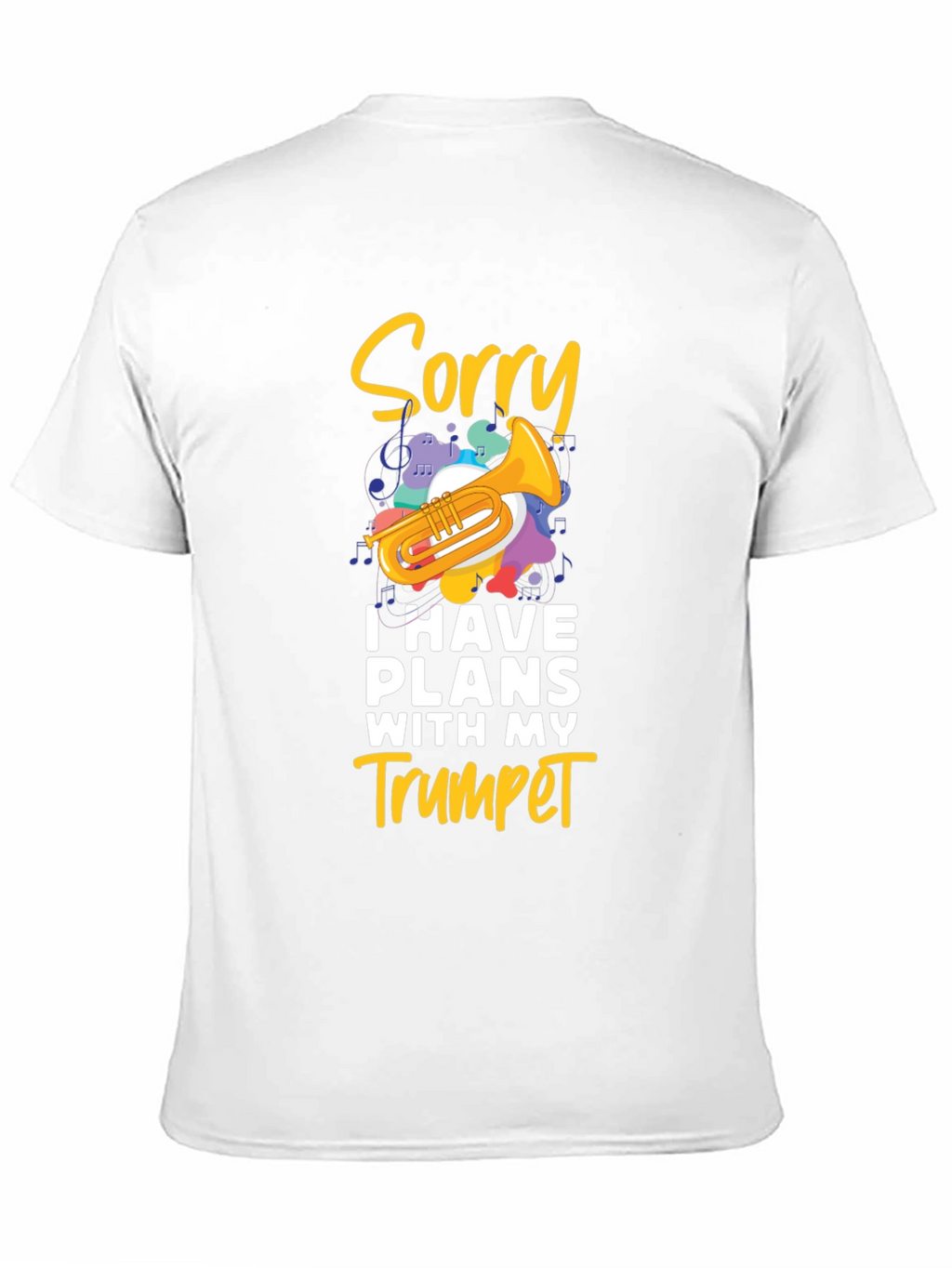 Sorry Trumpet Player Black T-Shirt