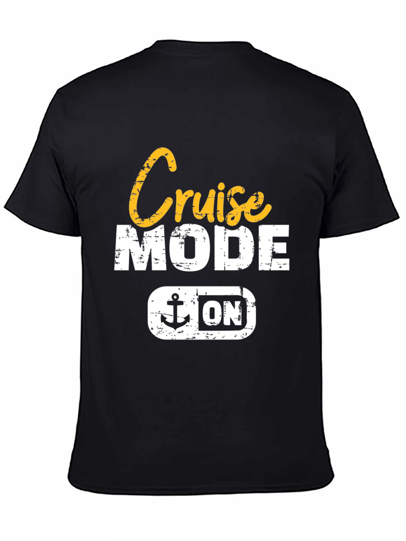 Cruise Mode ON Graphic T-Shirt