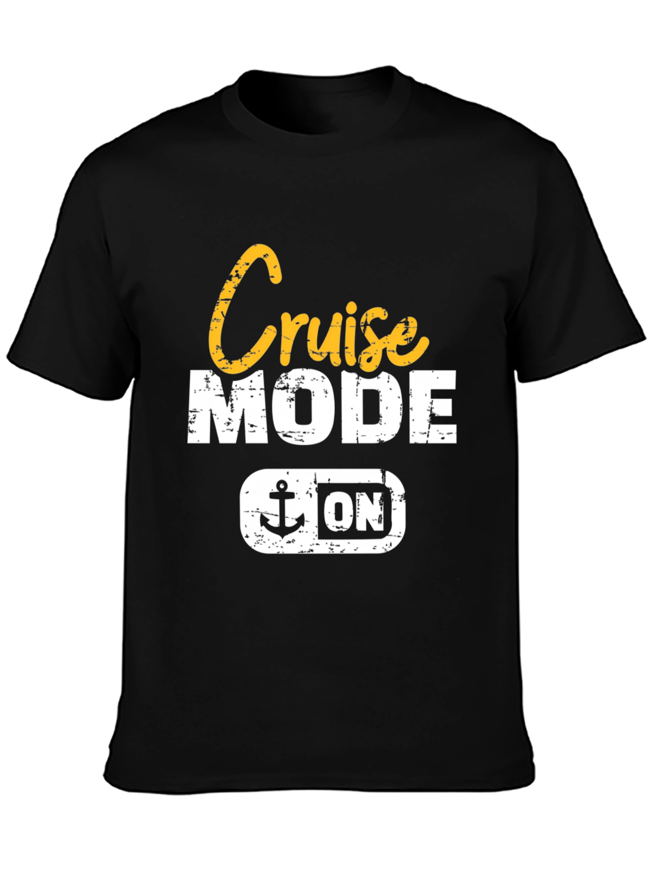 Cruise Mode ON Graphic T-Shirt