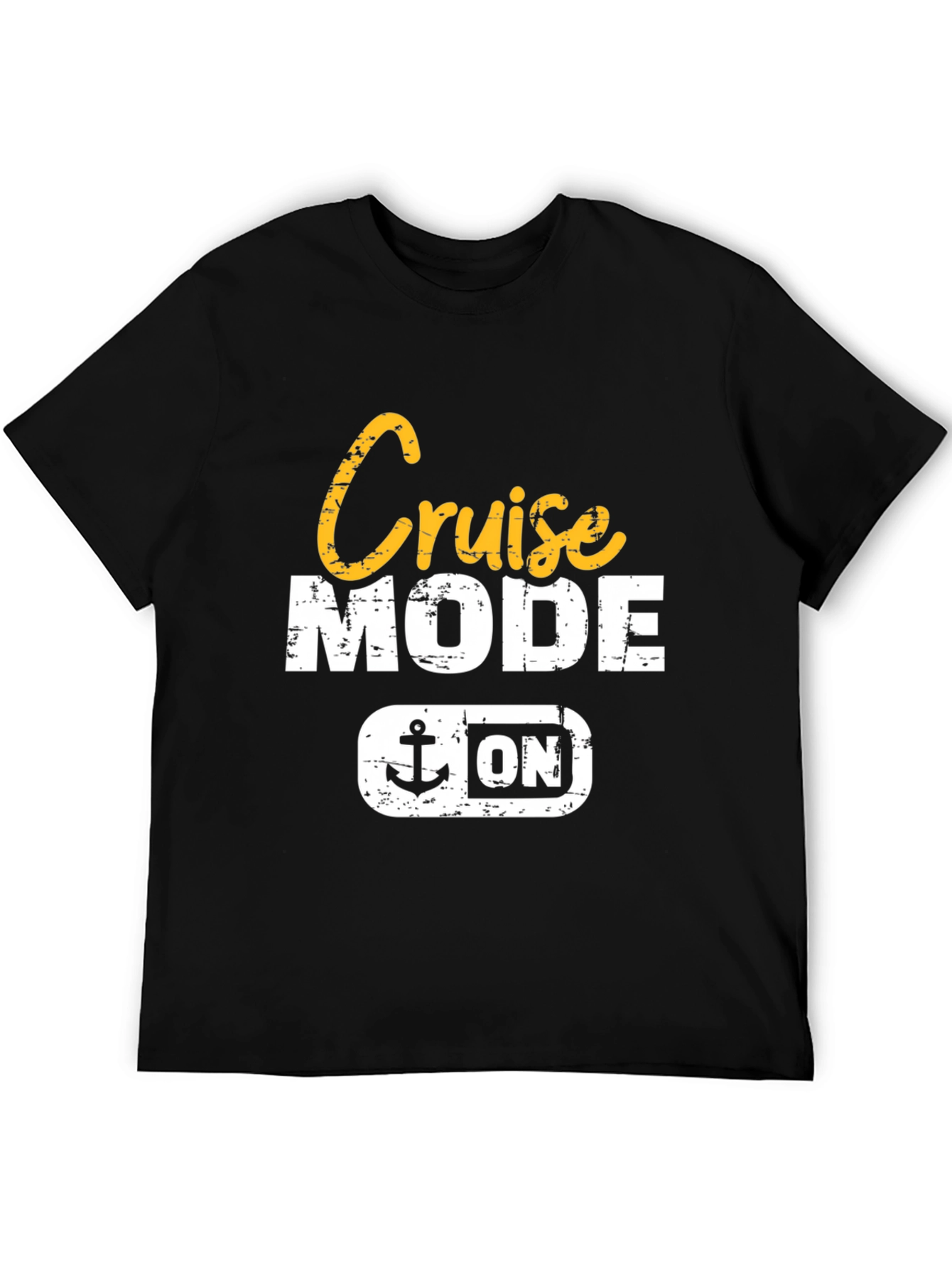Cruise Mode ON Graphic T-Shirt