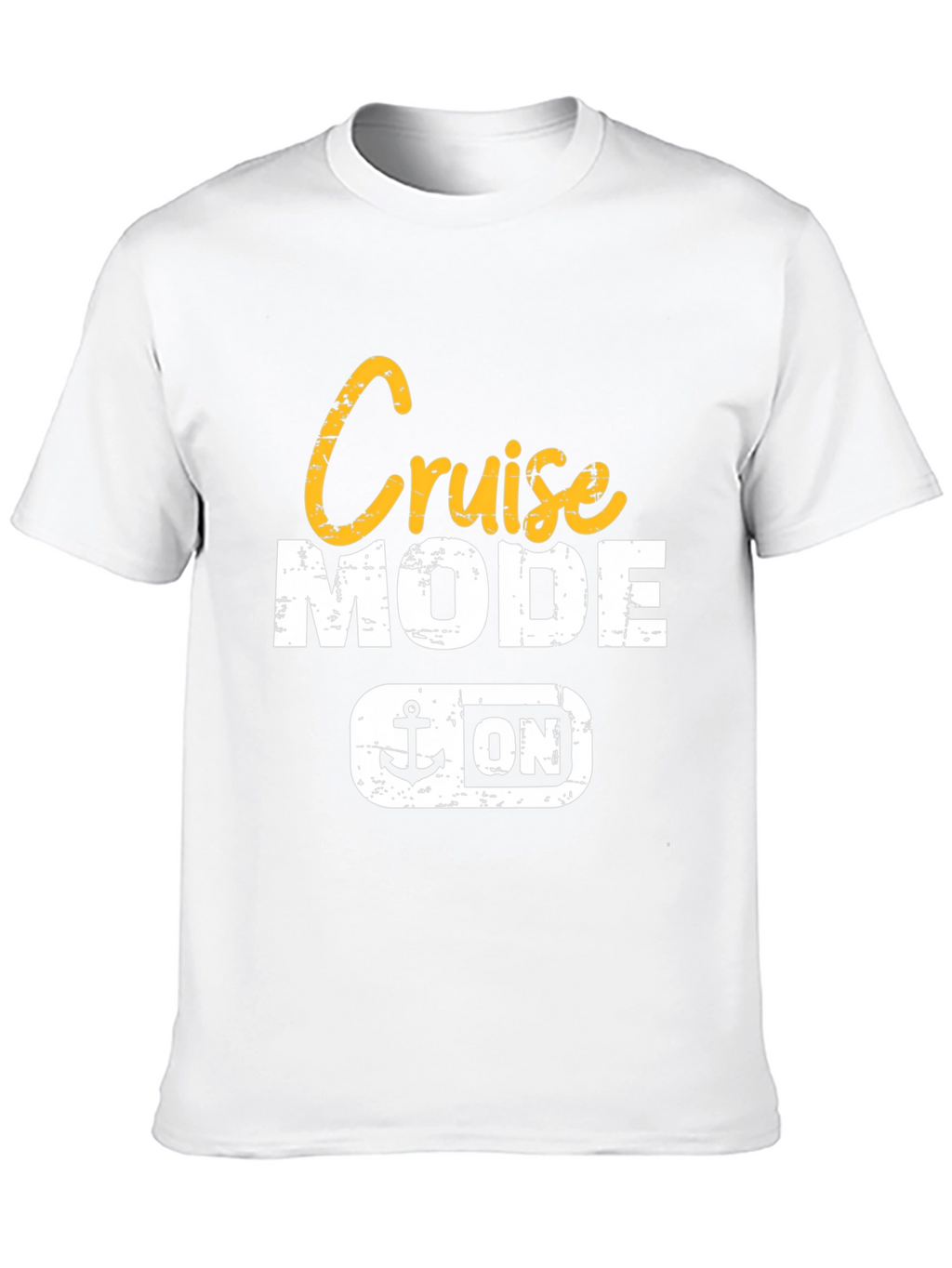 Cruise Mode ON Graphic T-Shirt