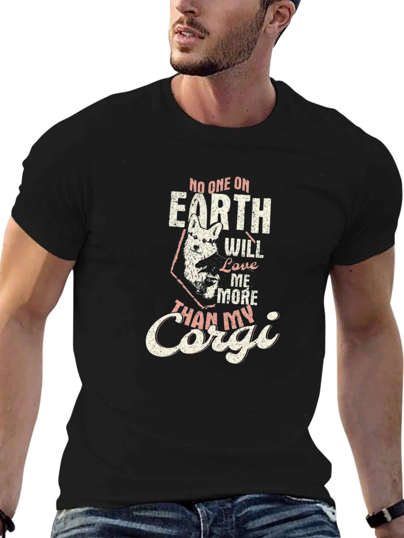 Corgi Lover T-Shirt - No One Will Love Me More