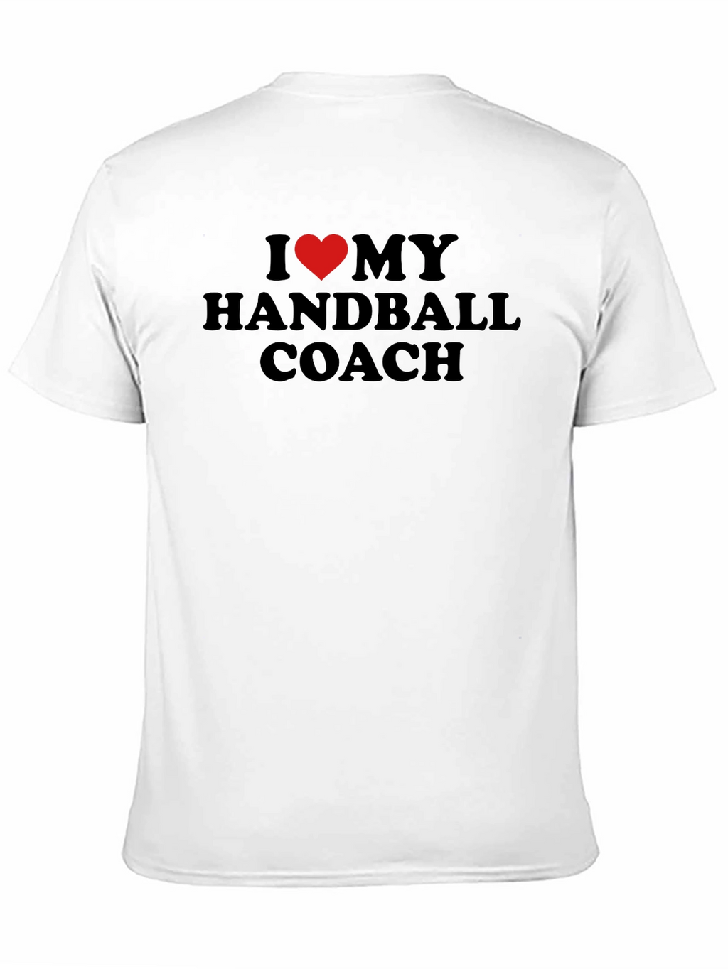 I Love My Handball Coach T-Shirt