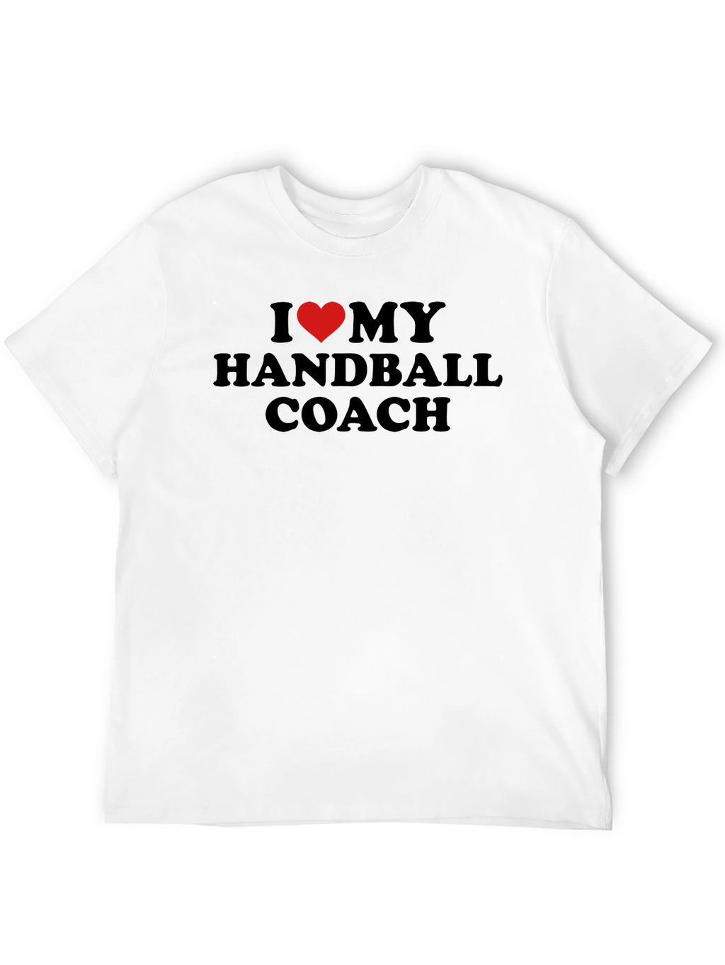 I Love My Handball Coach T-Shirt
