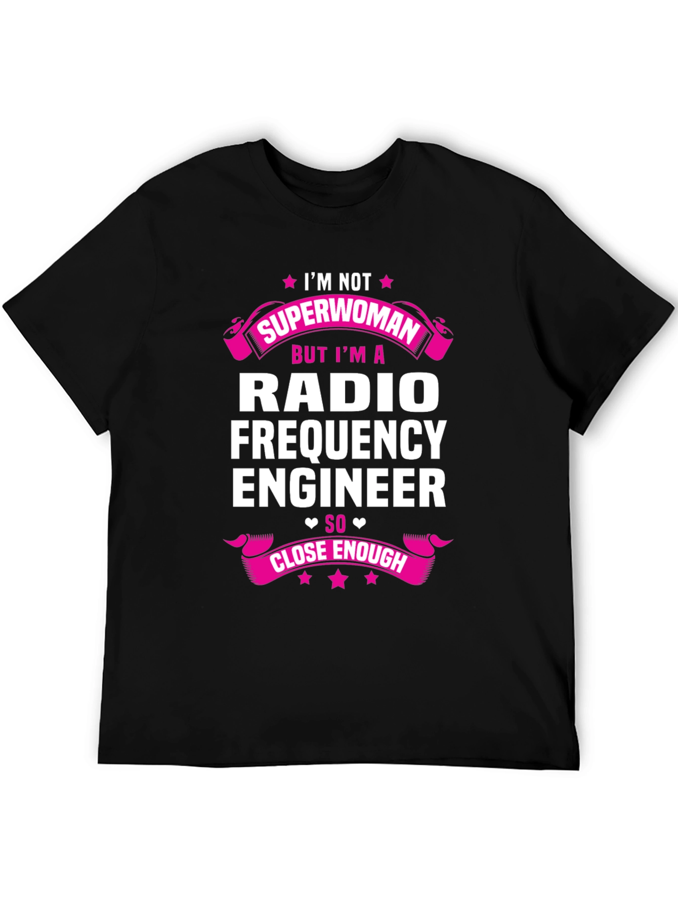 Radio Frequency Engineer T-Shirt - Superwoman Alternative