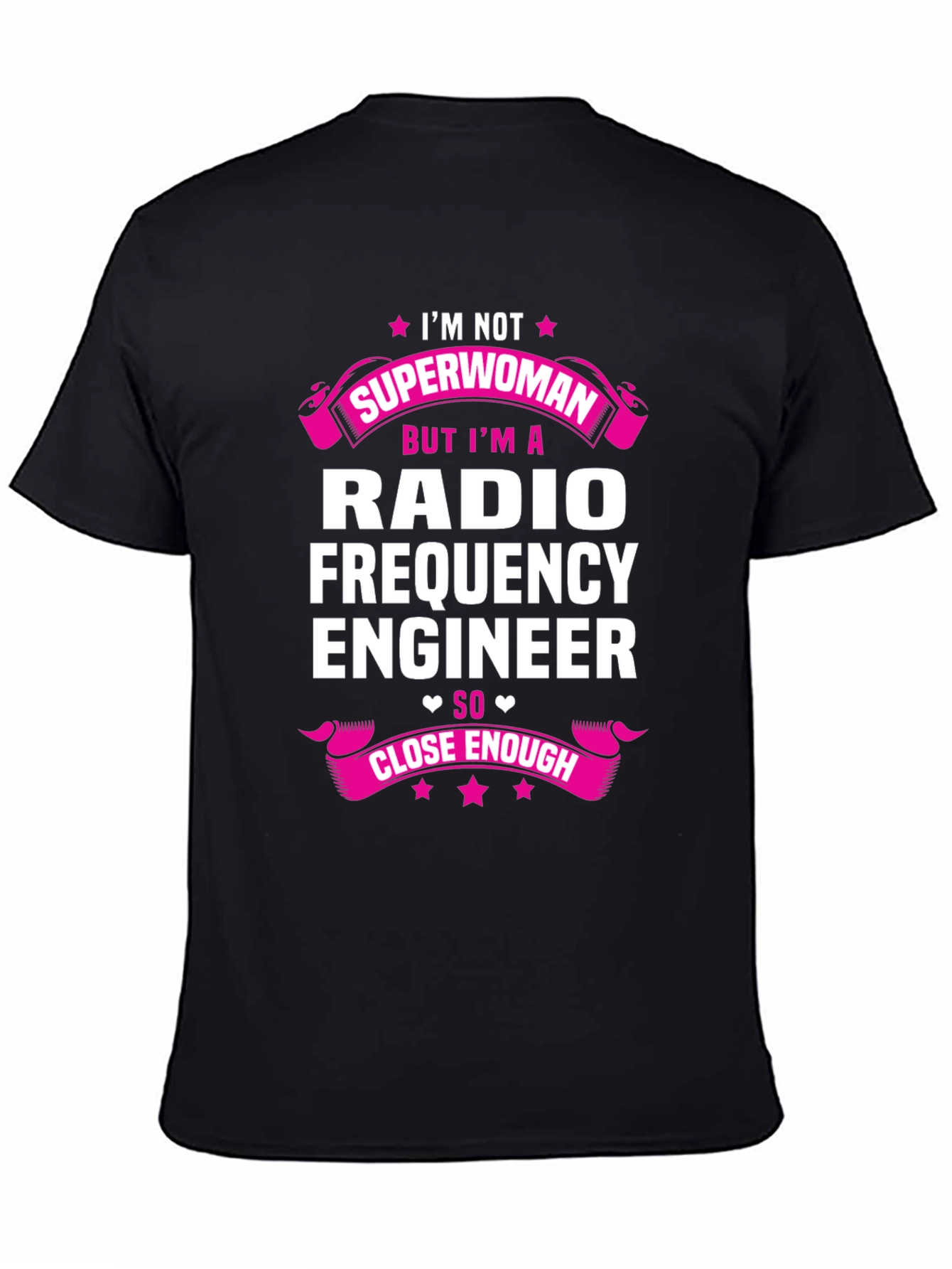 Radio Frequency Engineer T-Shirt - Superwoman Alternative