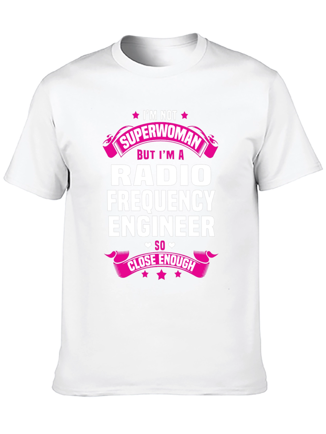 Radio Frequency Engineer T-Shirt - Superwoman Alternative