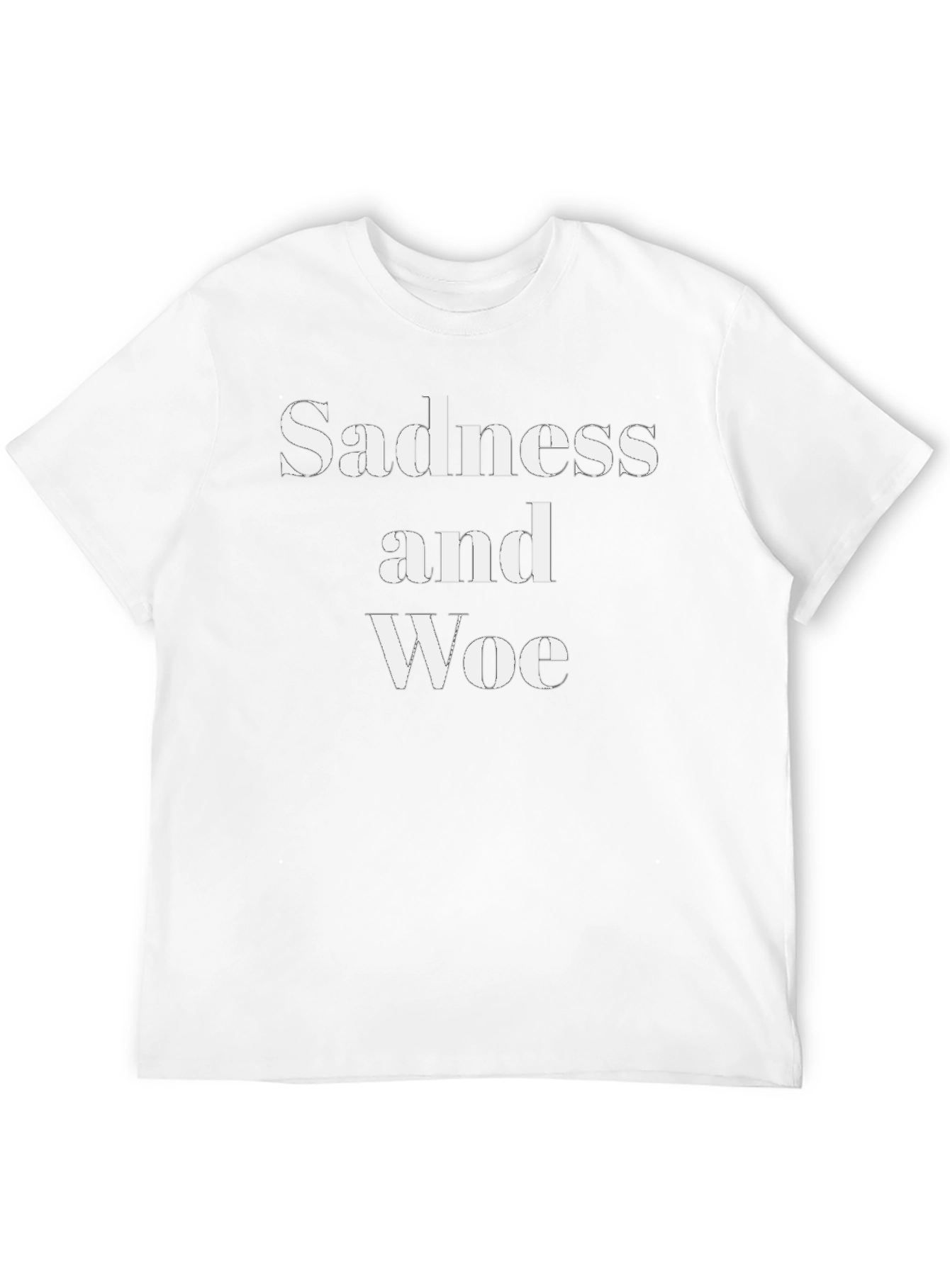 Sadness and Woe Graphic Tee