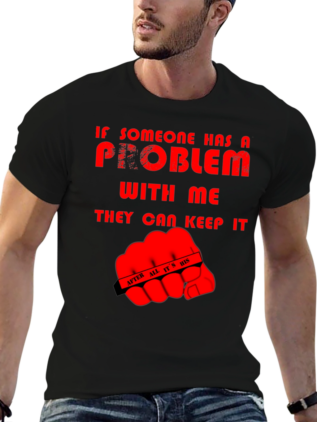 Humorous Graphic Tee: Problem? Keep It!