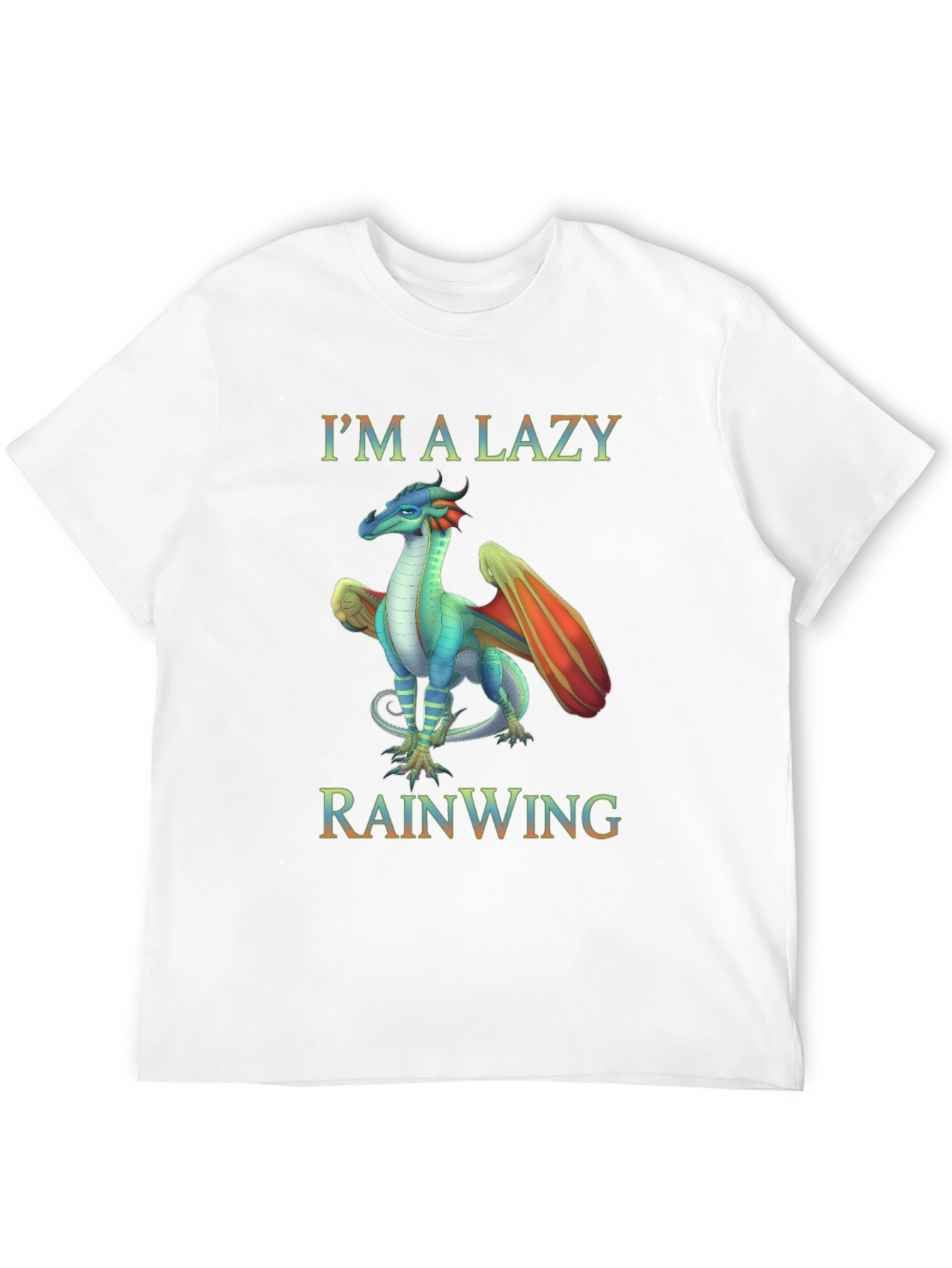 Im a Lazy Rainwing Dragon T-Shirt