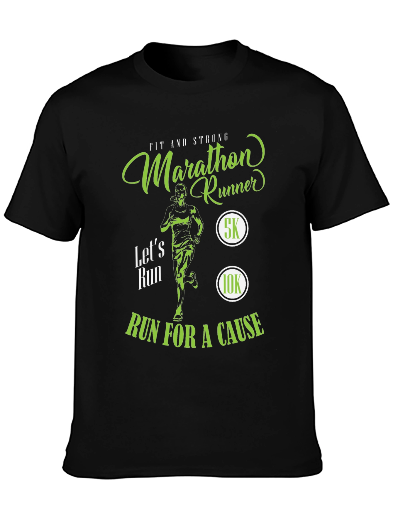 Marathon Runner T-Shirt - Run For A Cause!