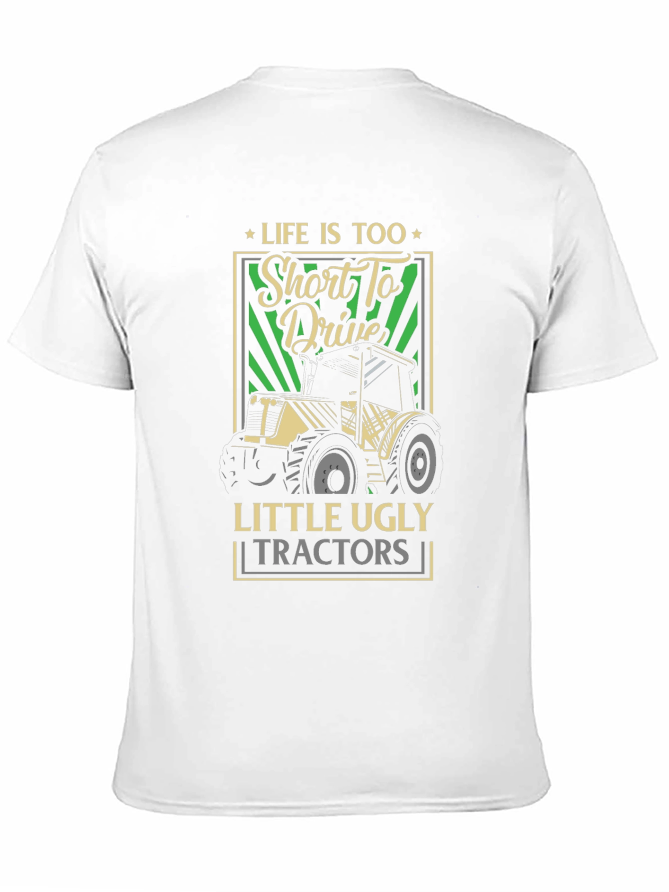Lifes Too Short Tractor Graphic Tee