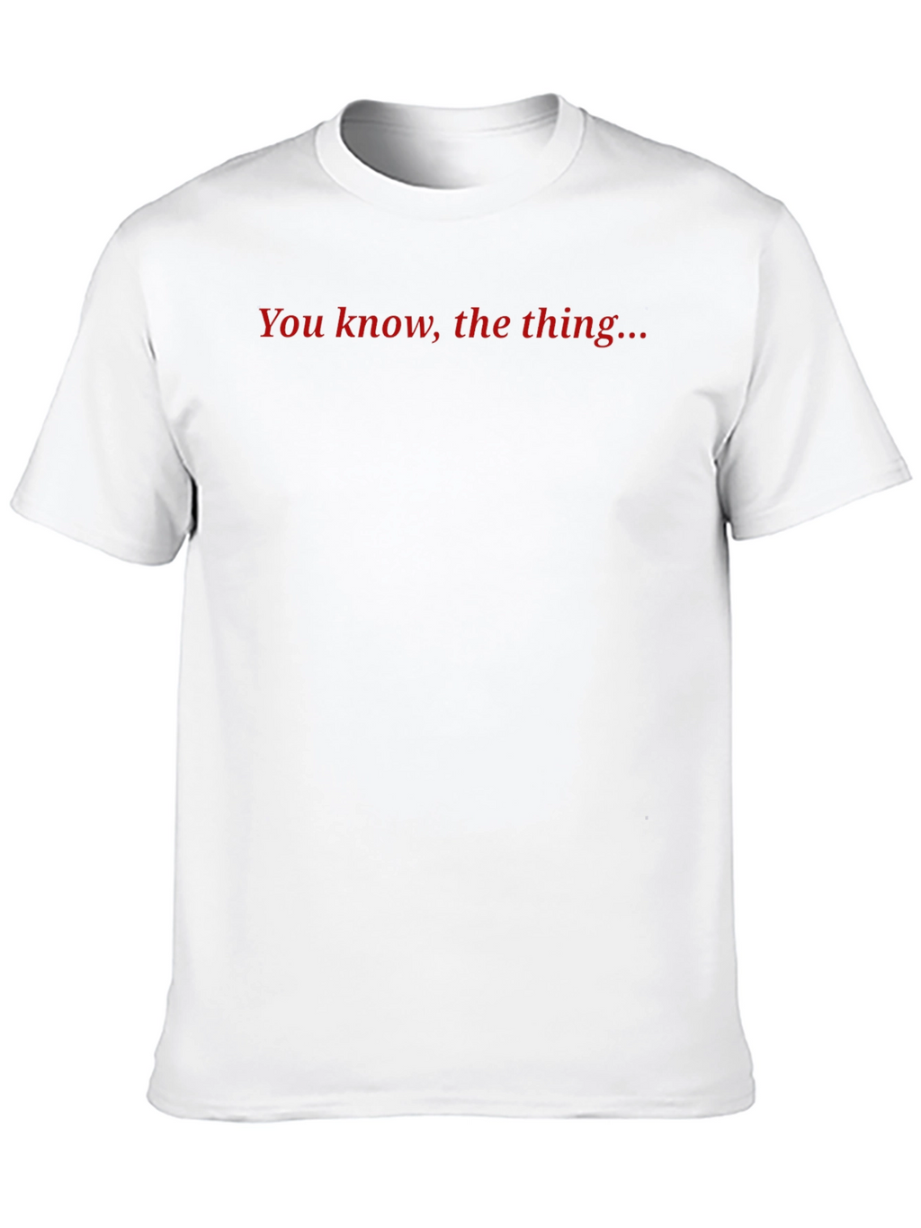 You Know The Thing Black Graphic T-Shirt