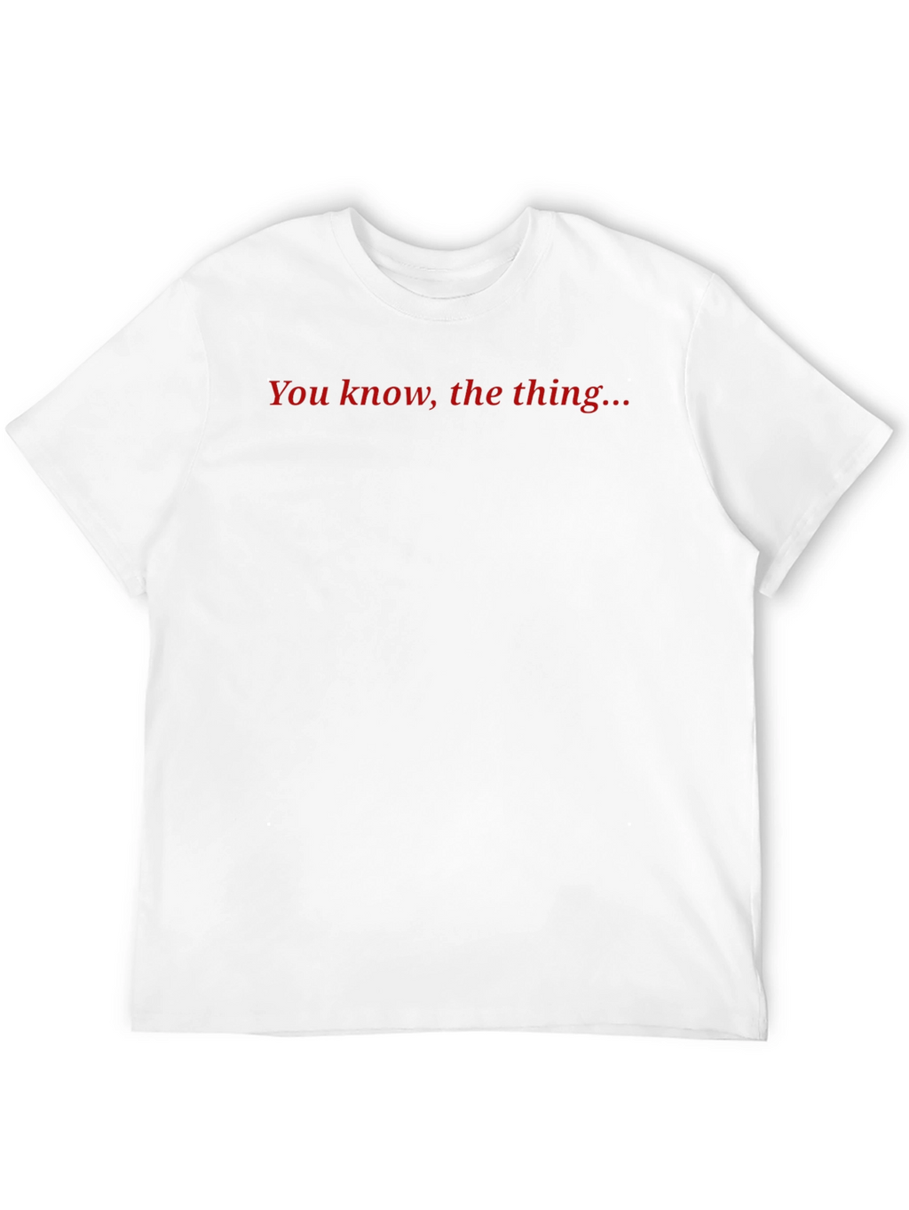 You Know The Thing Black Graphic T-Shirt