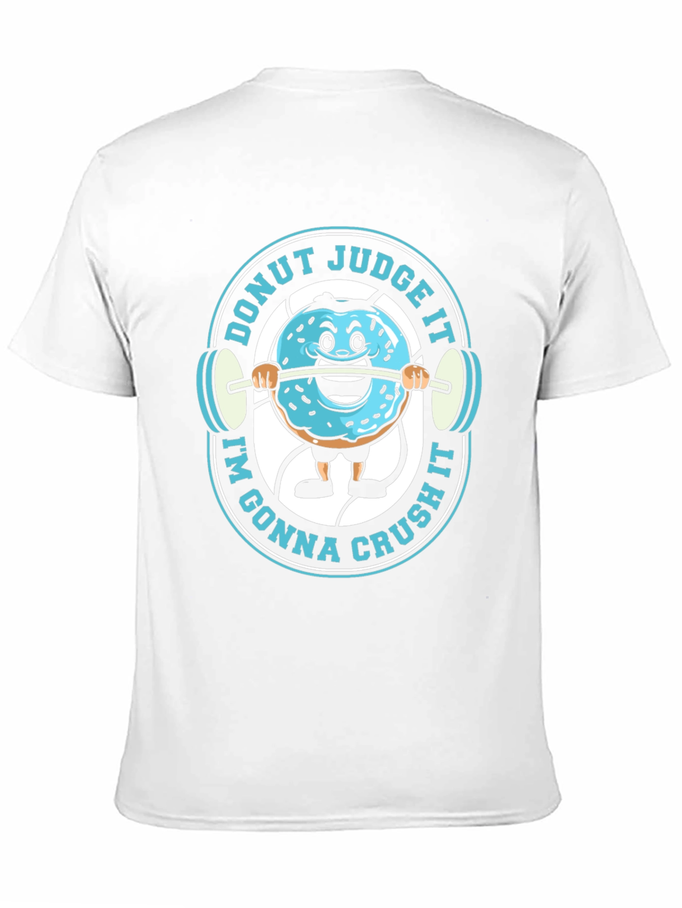 Donut Judge It Im Gonna Crush It T-Shirt