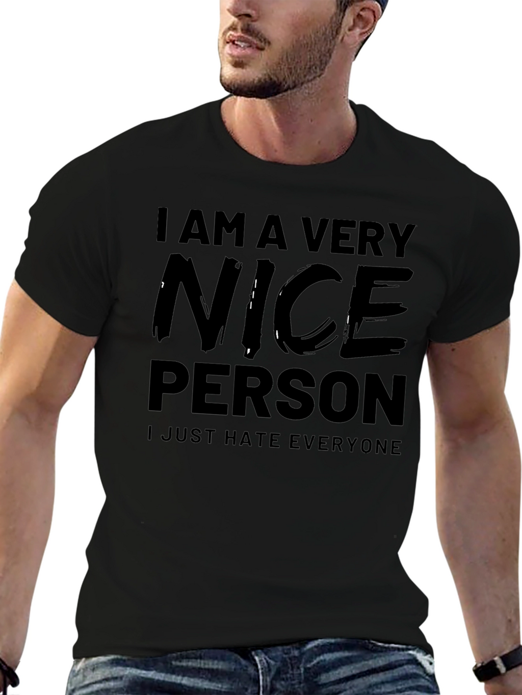 Funny I Am A Very Nice Person Black T-Shirt