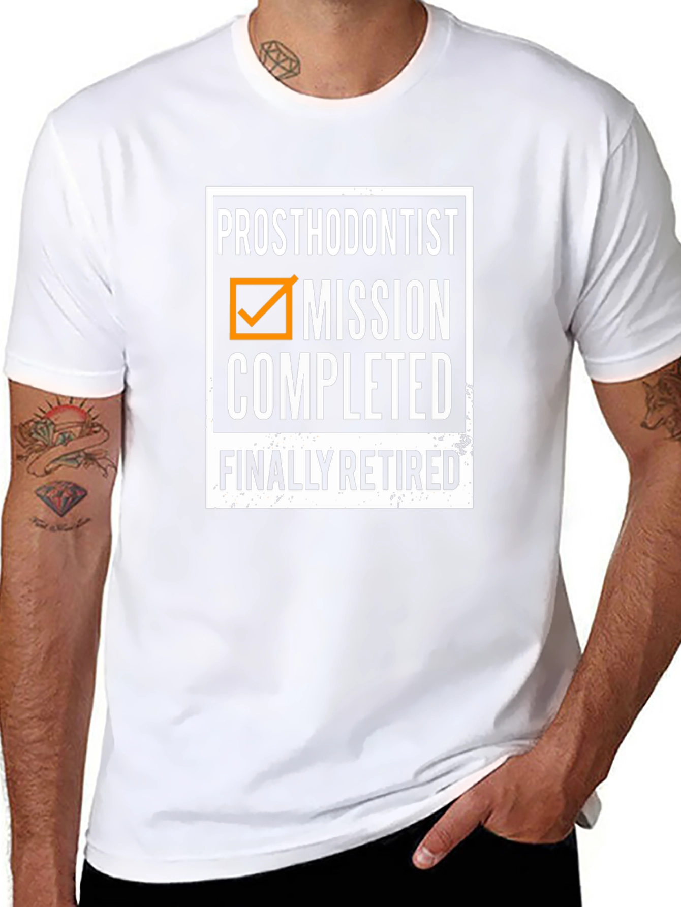 Prosthodontist Retirement T-Shirt: Mission Completed!