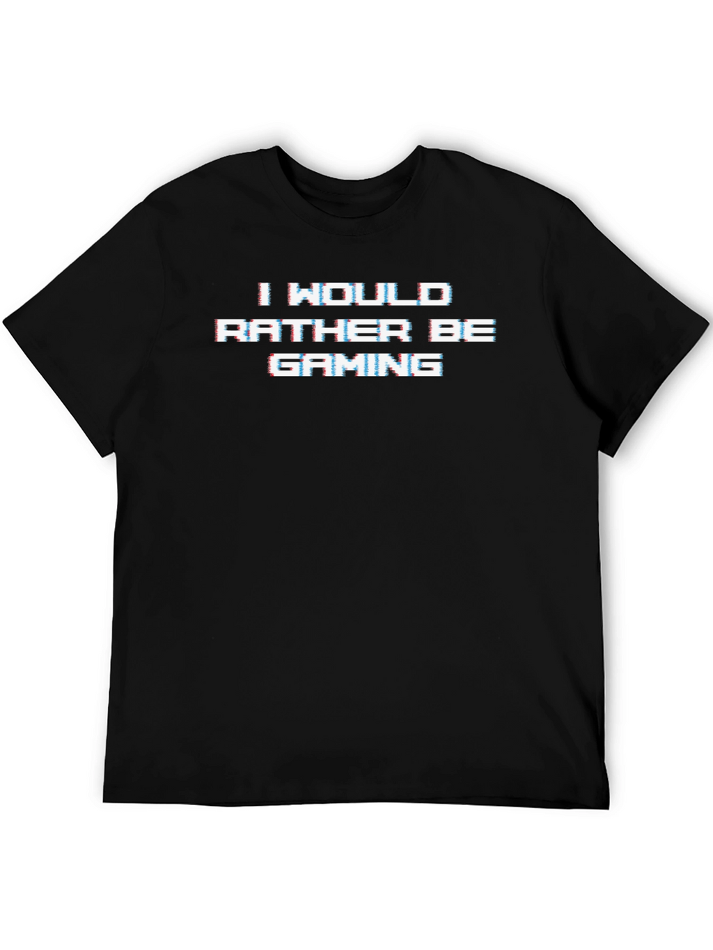 I Would Rather Be Gaming Black T-Shirt