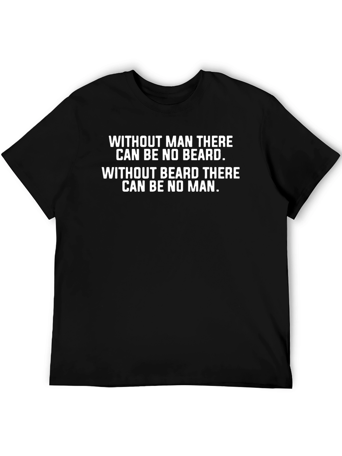Beard Man T-Shirt Funny Graphic Tee