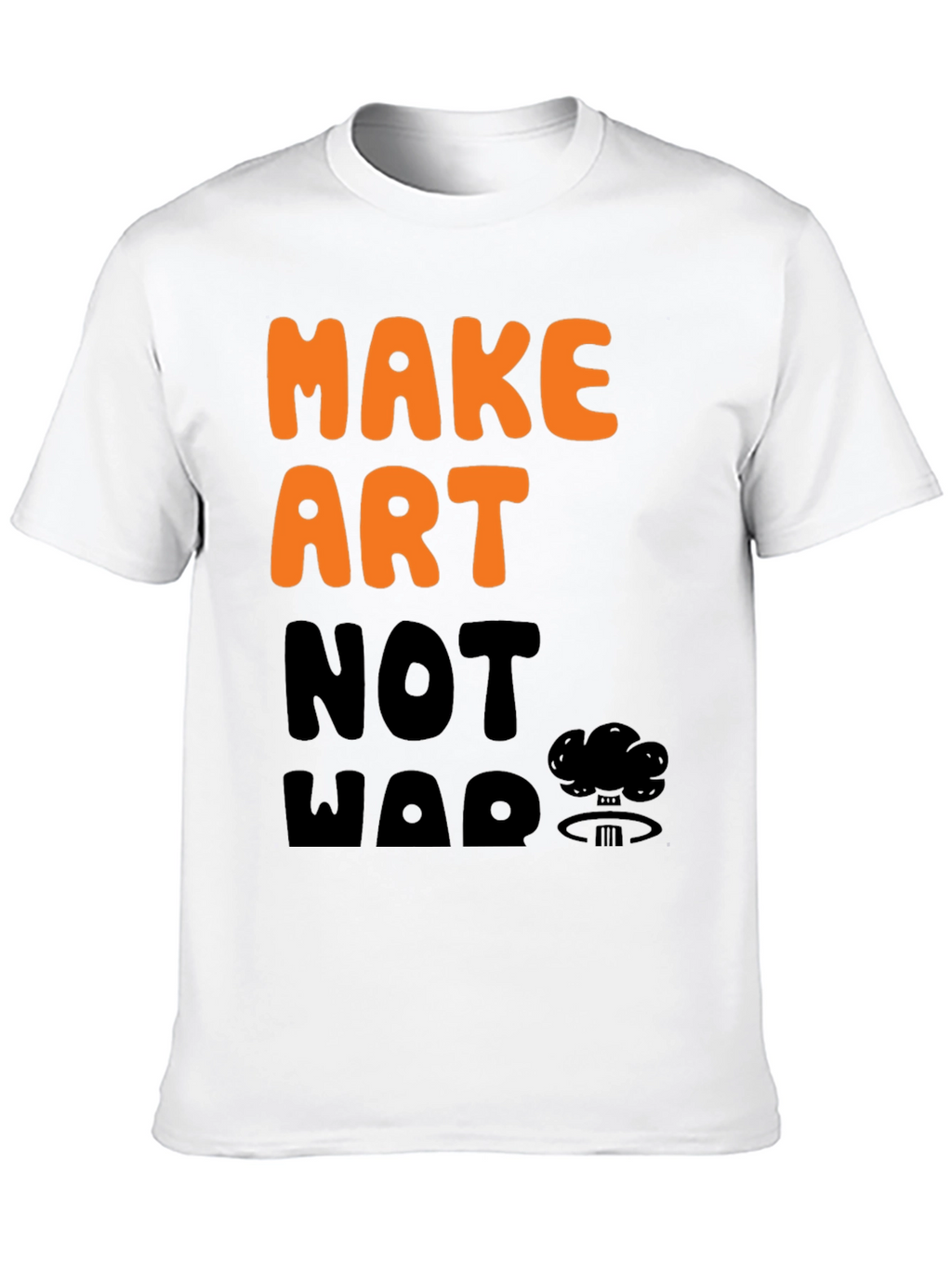 Make Art Not War Graphic T-Shirt