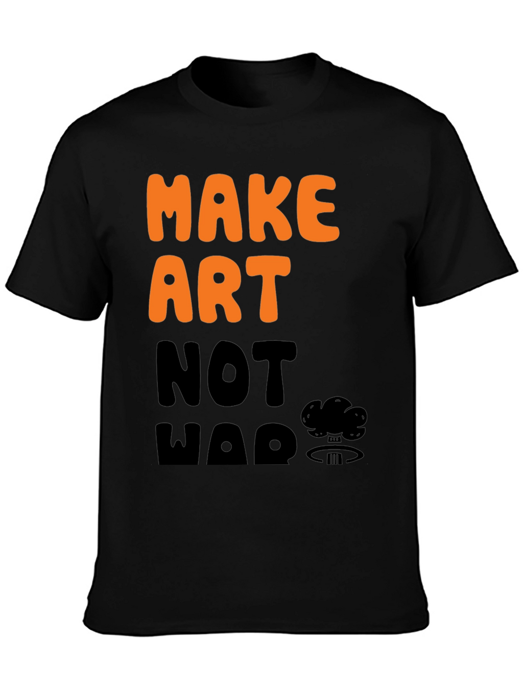 Make Art Not War Graphic T-Shirt