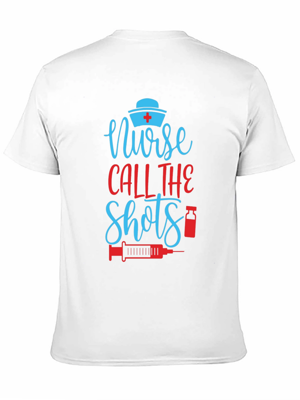Nurse Call the Shots Graphic Tee