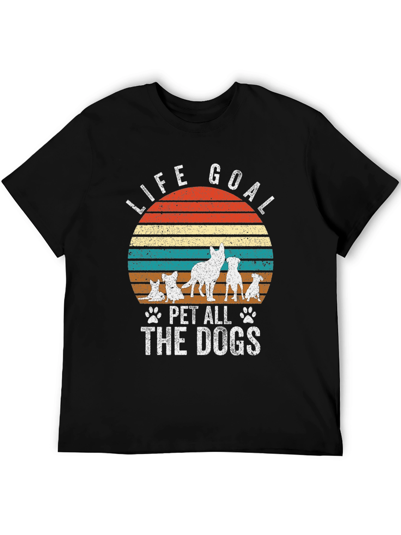 Life Goal Pet All The Dogs T-Shirt