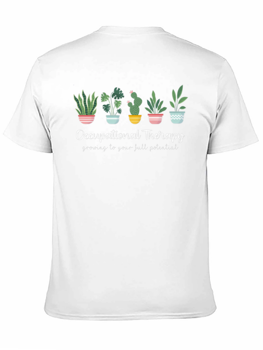 Occupational Therapy Plant T-Shirt - Growing Potential