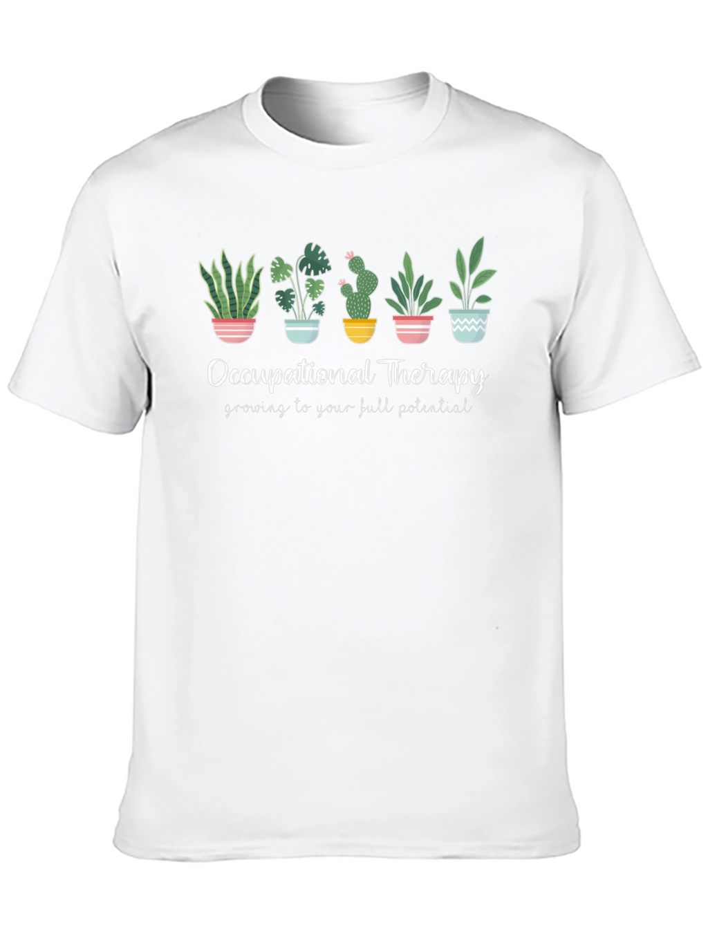 Occupational Therapy Plant T-Shirt - Growing Potential