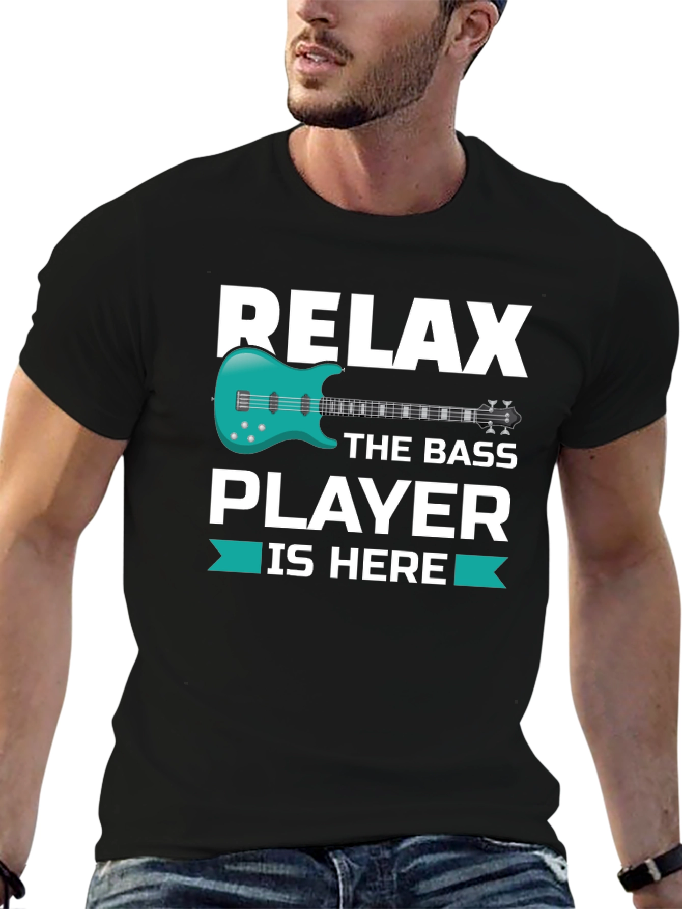 Relax The Bass Player Is Here - Graphic T-Shirt