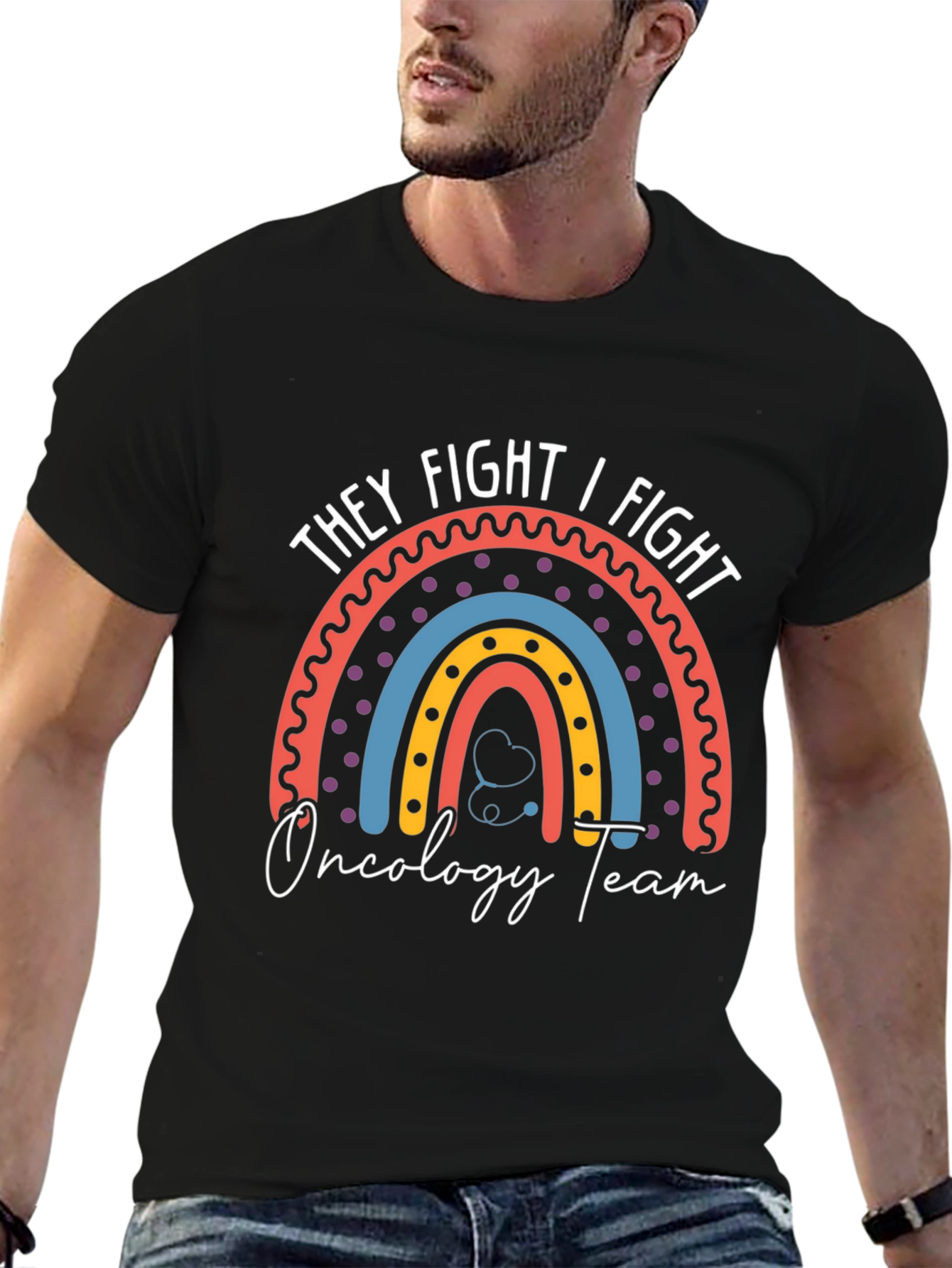 They Fight I Fight Oncology Team T-Shirt