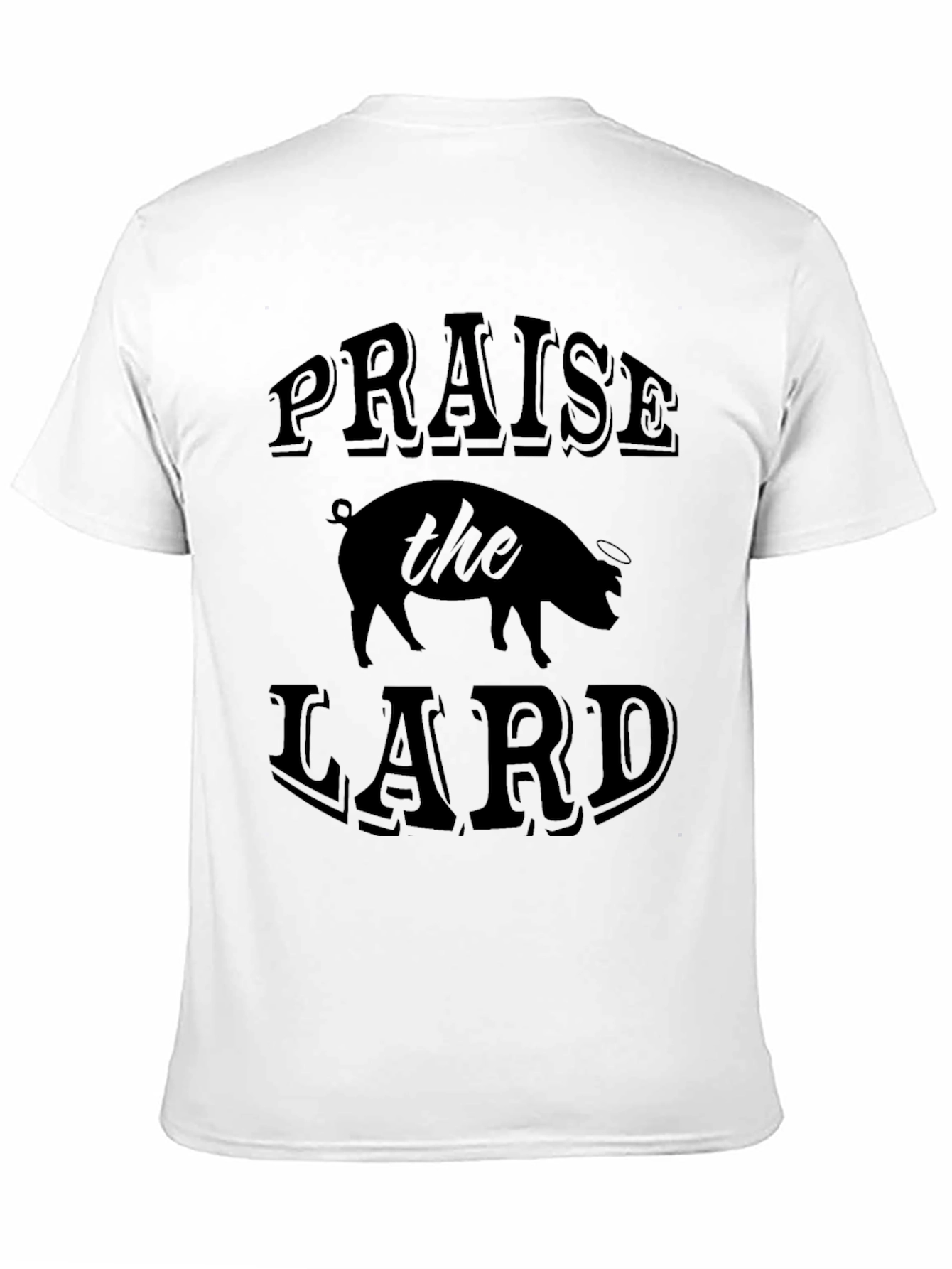 Praise The Lard Graphic T-Shirt