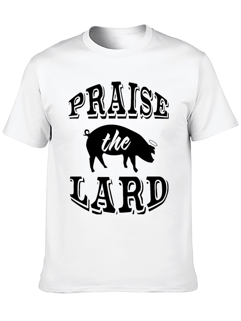 Praise The Lard Graphic T-Shirt