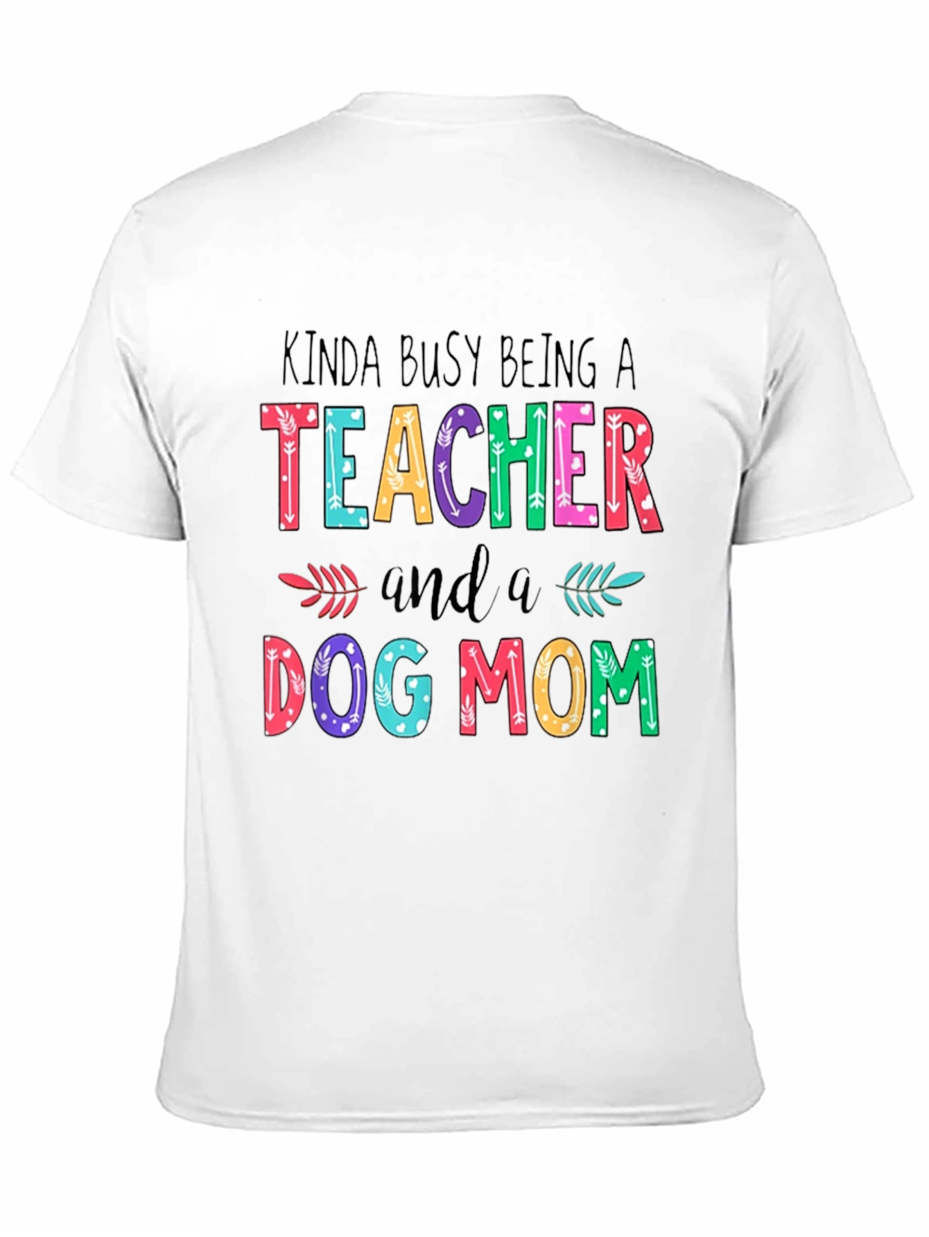 Teacher Dog Mom Graphic T-Shirt