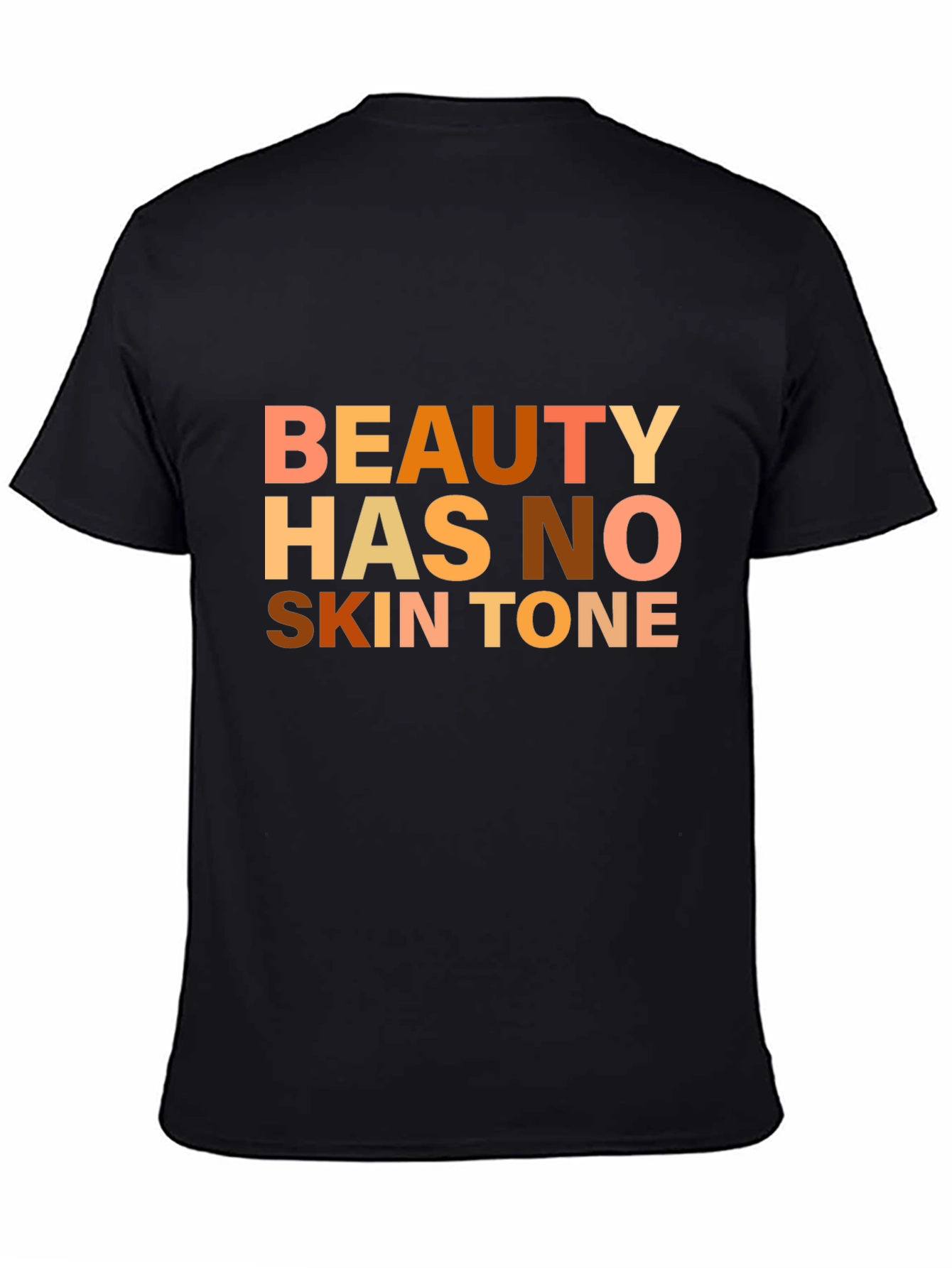 Beauty Has No Skin Tone Graphic Tee - Black