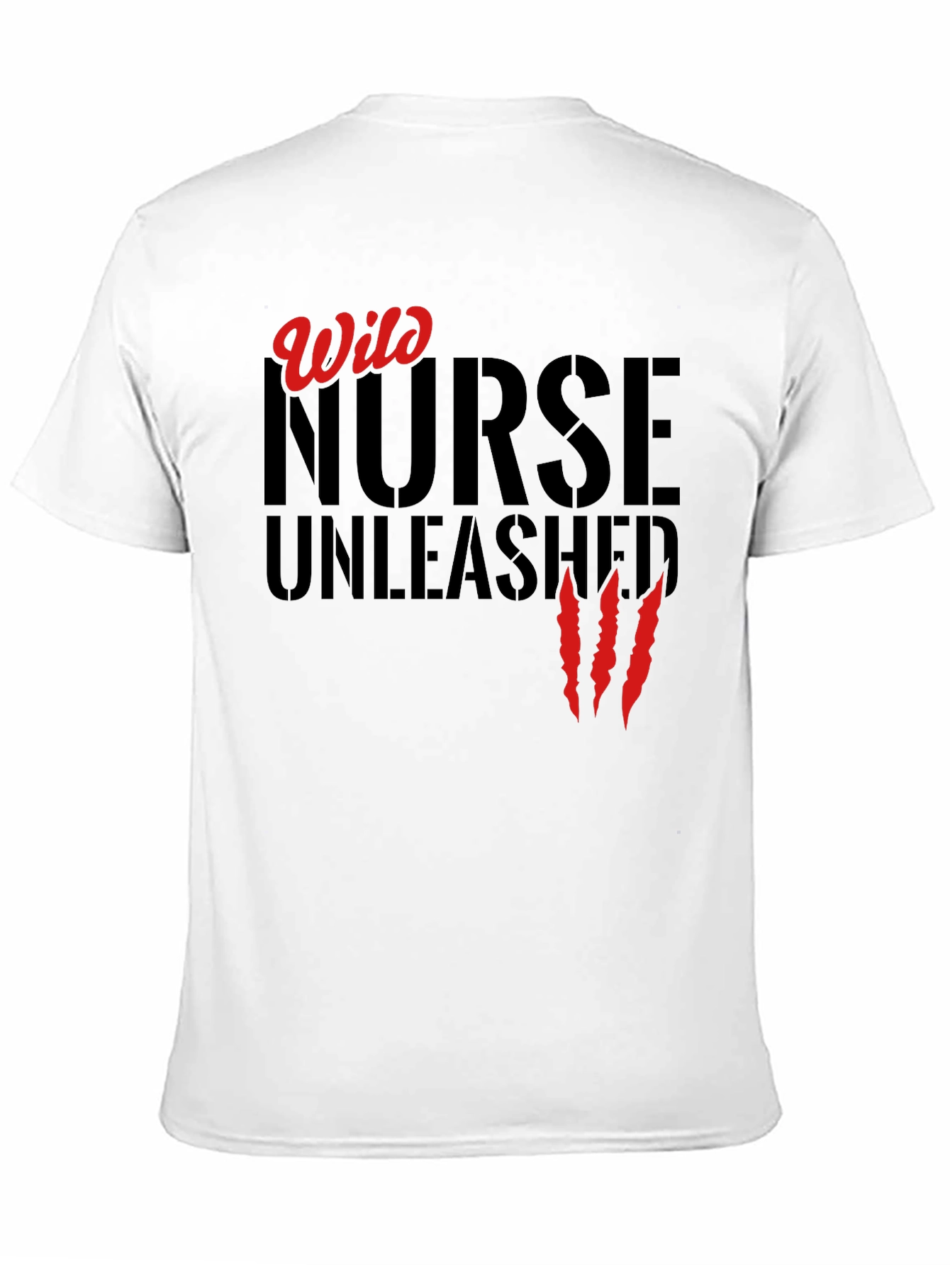 Wild Nurse Unleashed Graphic T-Shirt
