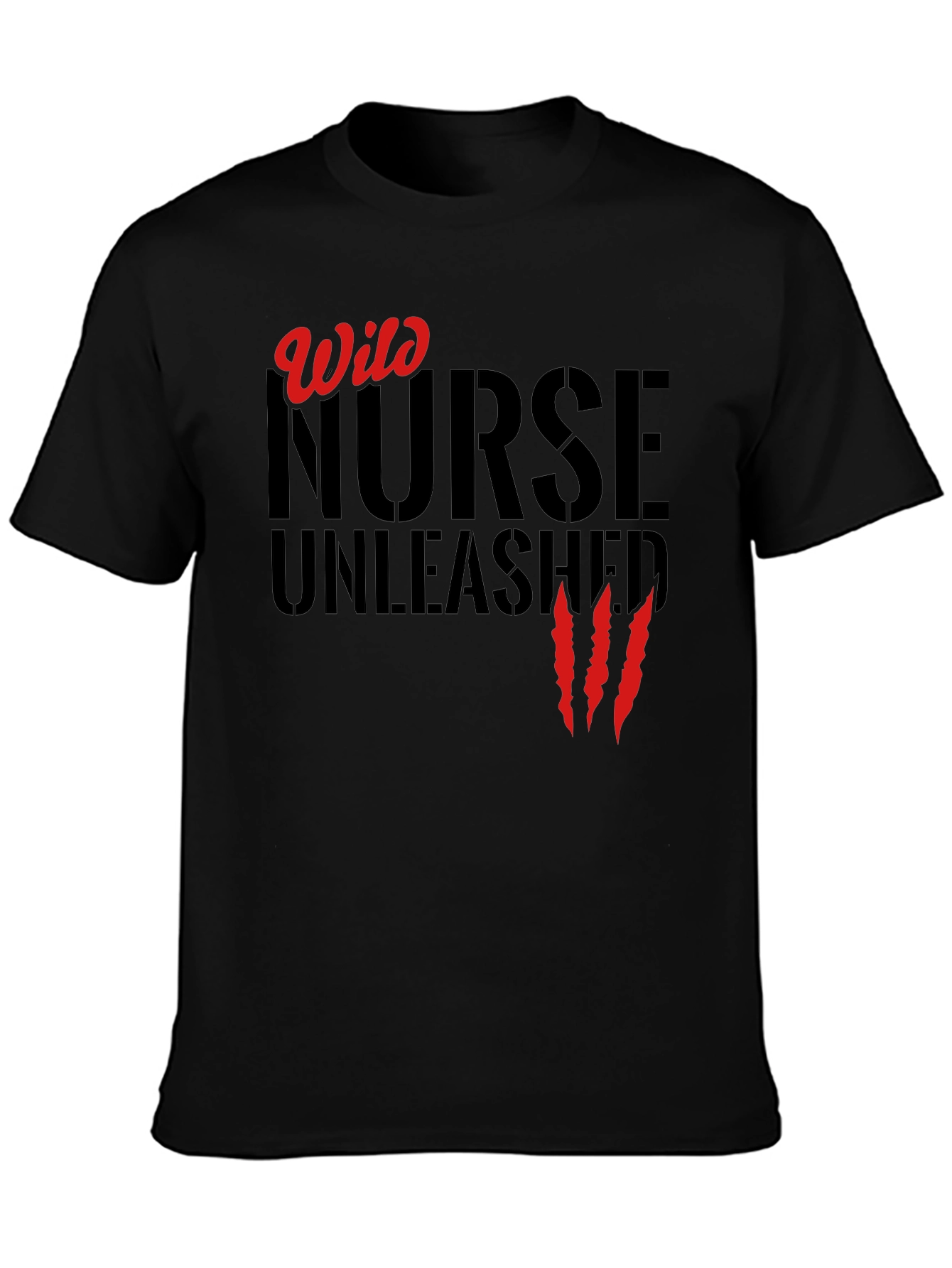 Wild Nurse Unleashed Graphic T-Shirt